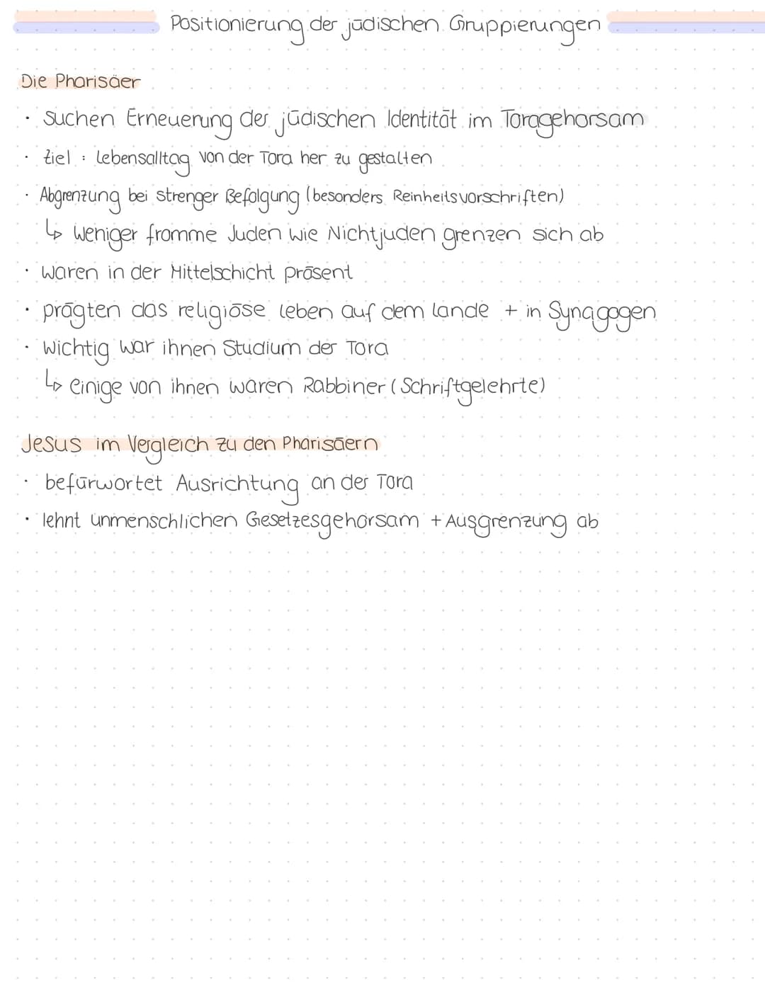 Positionierung der jüdischen Gruppierungen
Die Pharisäer
• Suchen Erneuerung der jüdischen Identität im Taragehorsam
Ziel: lebensalltag von 