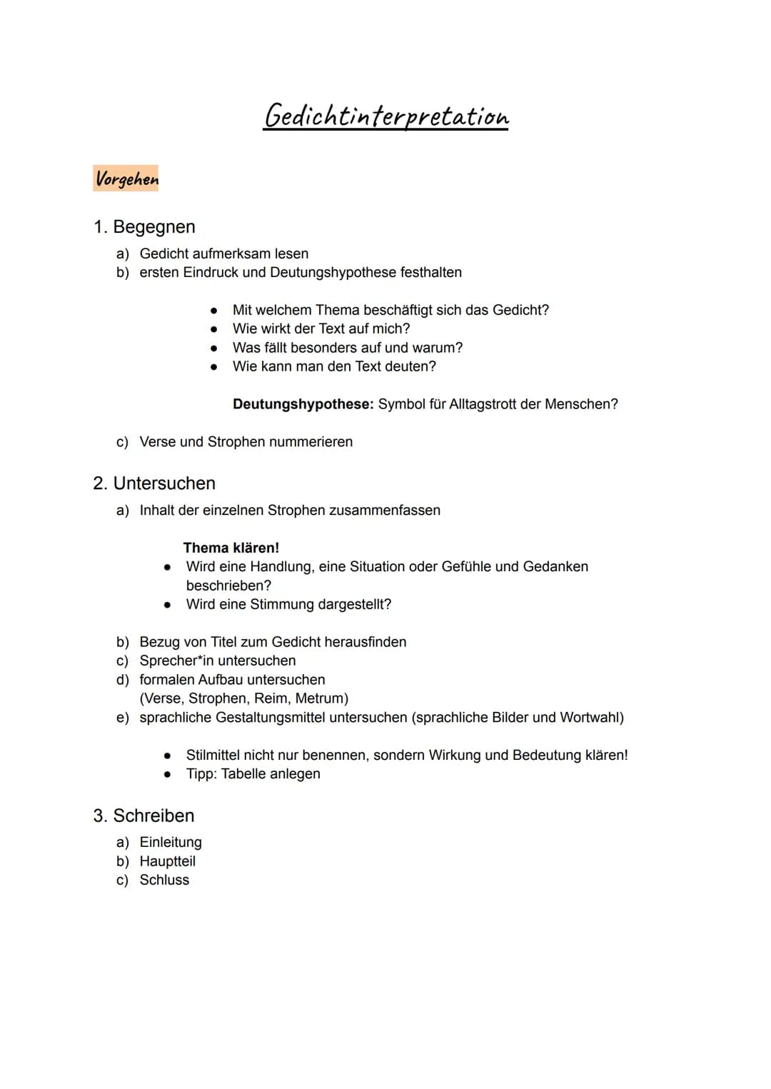 Vorgehen
1. Begegnen
a) Gedicht aufmerksam lesen
b) ersten Eindruck und Deutungshypothese festhalten
●
●
Gedichtinterpretation
●
Mit welchem