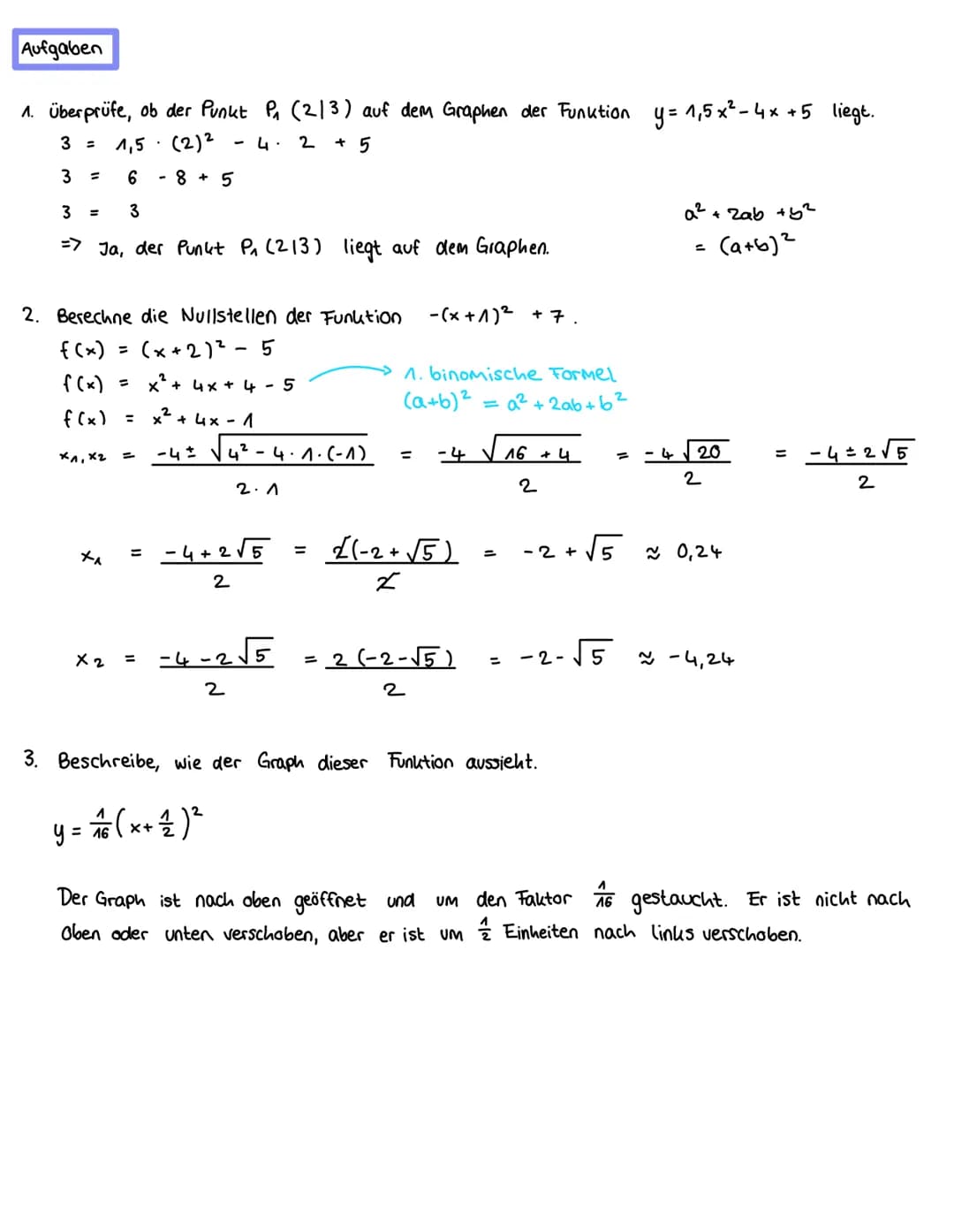 Graph: Parabel
X-Werte
y-Werte
Quadratische Funktionen
Df= = R
-3 +2 -4
- 2
4
Normalparabel f(x)= = x²
Scheitelpunkt
(hier: Tiefpunkt)
-4
- 