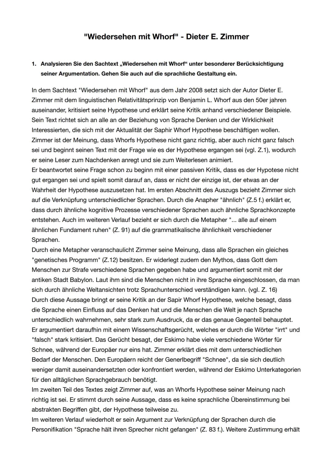 "Wiedersehen mit Whorf" - Dieter E. Zimmer
1. Analysieren Sie den Sachtext ,,Wiedersehen mit Whorf" unter besonderer Berücksichtigung
seiner