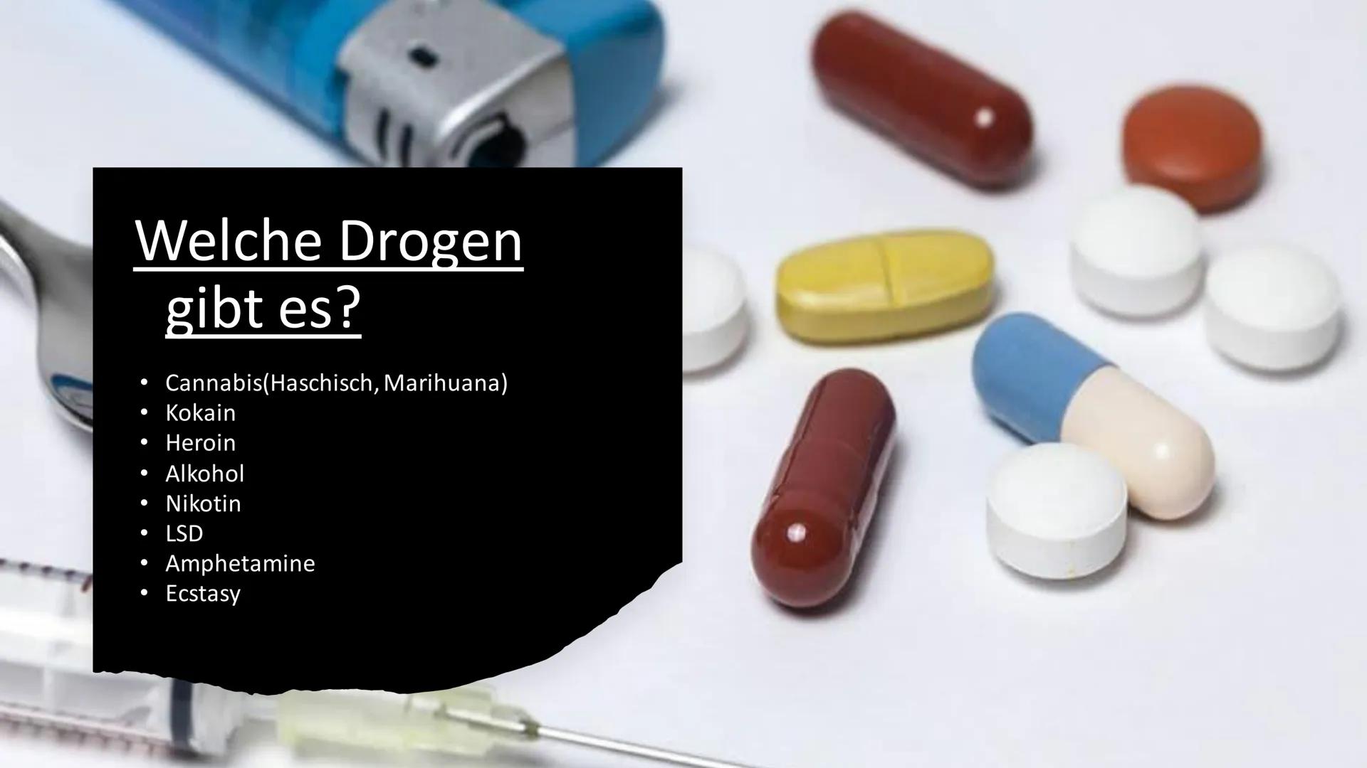 # Drogen

Von : Btoul Al Massalmeh,
Marh Al johmani und
Yara Al johmani Was sind Drogen?
Als Droge werden in der Medizin psychoaktive Substa
