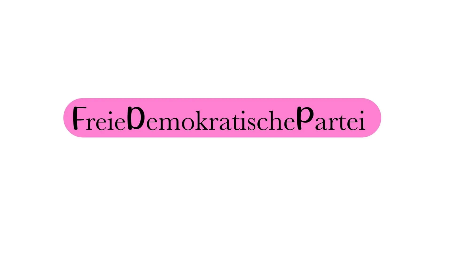 Freie Demokratische Partei Inhalt
Allgemeine Fakten
Wirtschaftspolitik
Digitalisierung
Drogenpolitik
• Außenpolitik
Sicherheitspolitik
Klima