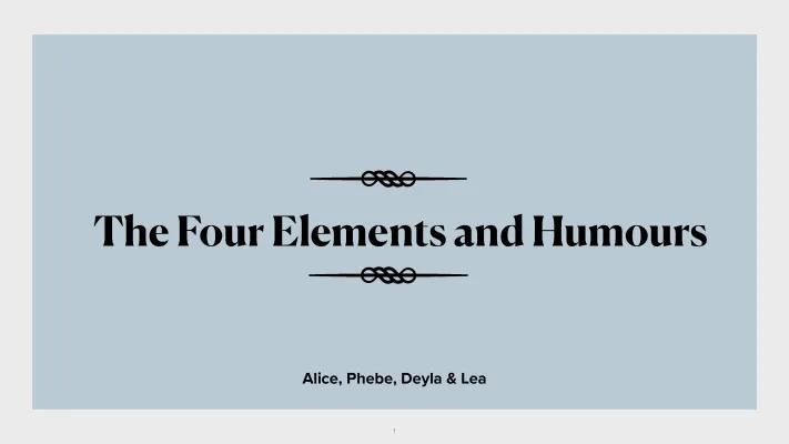 Know The Four Elements and Humours  thumbnail