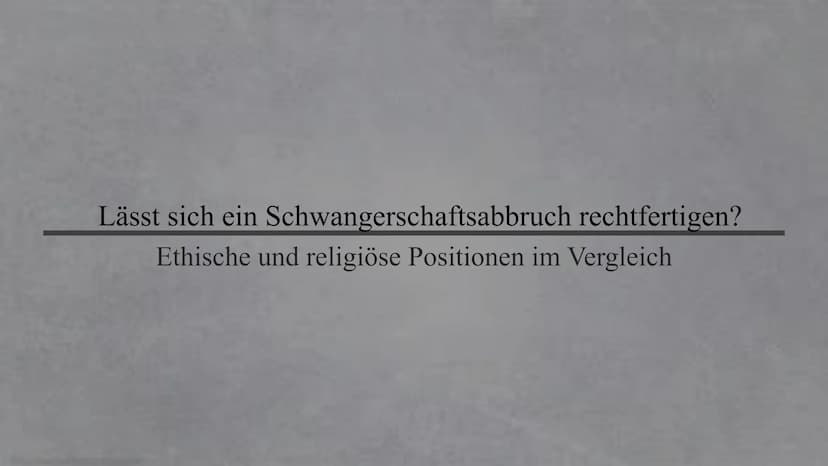 Zina Delloui, W12a
...ich möchte kein
Kind, bin ich
deswegen ein
schlechter Mensch..? Lässt sich ein Schwangerschaftsabbruch rechtfertigen?
