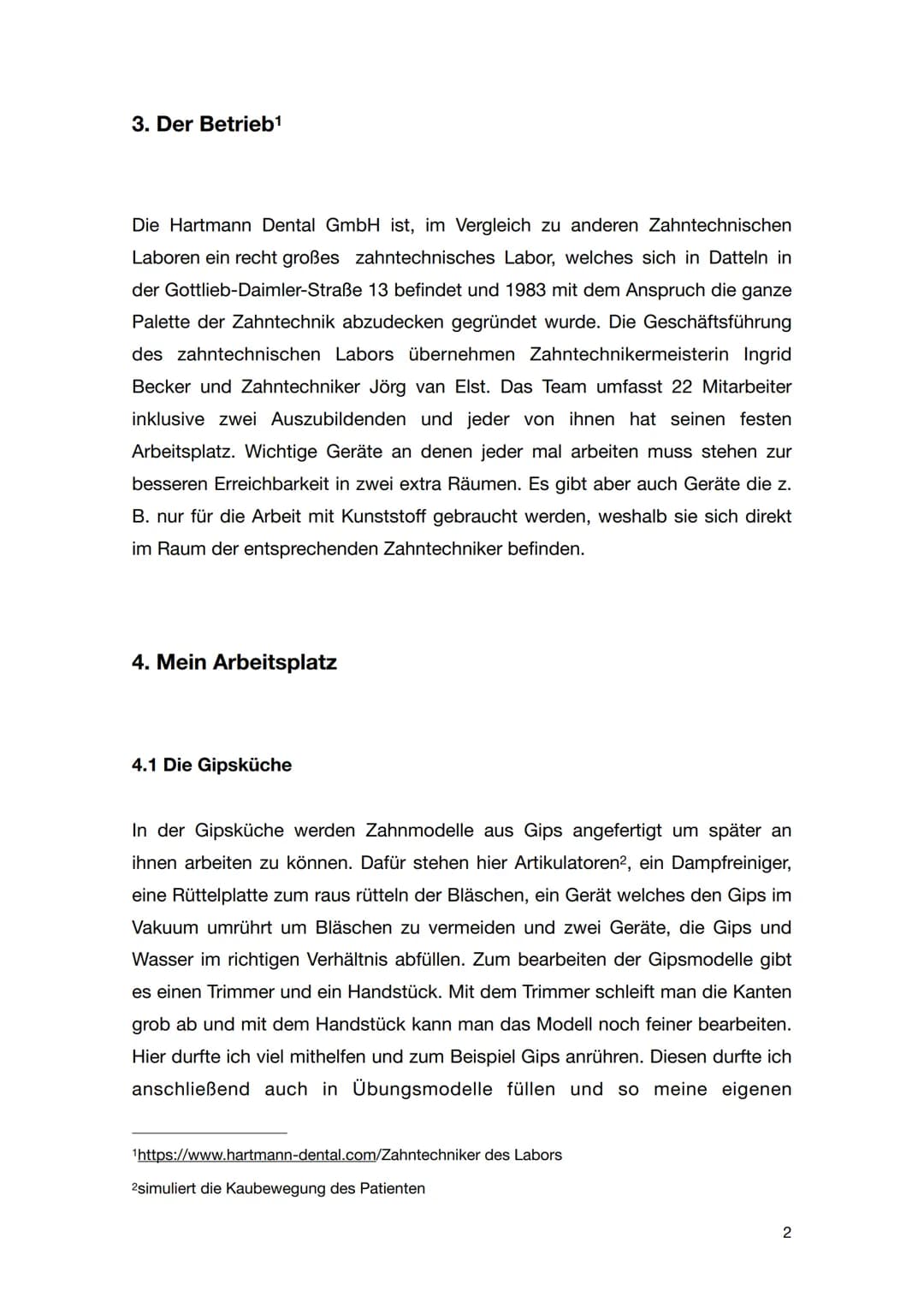 Praktikumsbericht
9c
24. Januar 2022 bis 10. Februar 2022
Hartmann Dental GmbH Inhaltsverzeichnis
1. Wahl des Praktikumsplatzes
2. Meine Erw