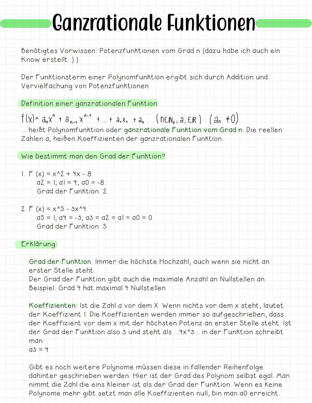 Canzrationale Funktionen
Benötigtes Vorwissen: Potenzfunktionen vom Grad n (dazu habe ich auch ein
Know erstellt :))
Der Funktionsterm einer