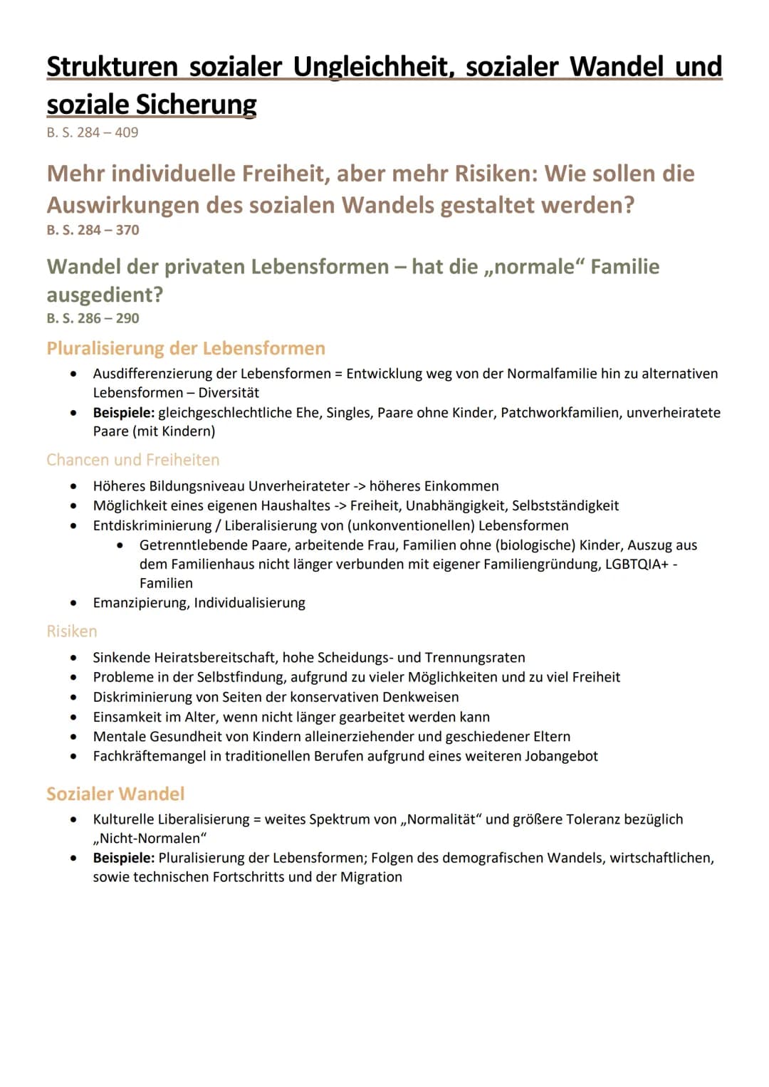 Strukturen sozialer Ungleichheit, sozialer Wandel und
soziale Sicherung
B. S. 284-409
Mehr individuelle Freiheit, aber mehr Risiken: Wie sol