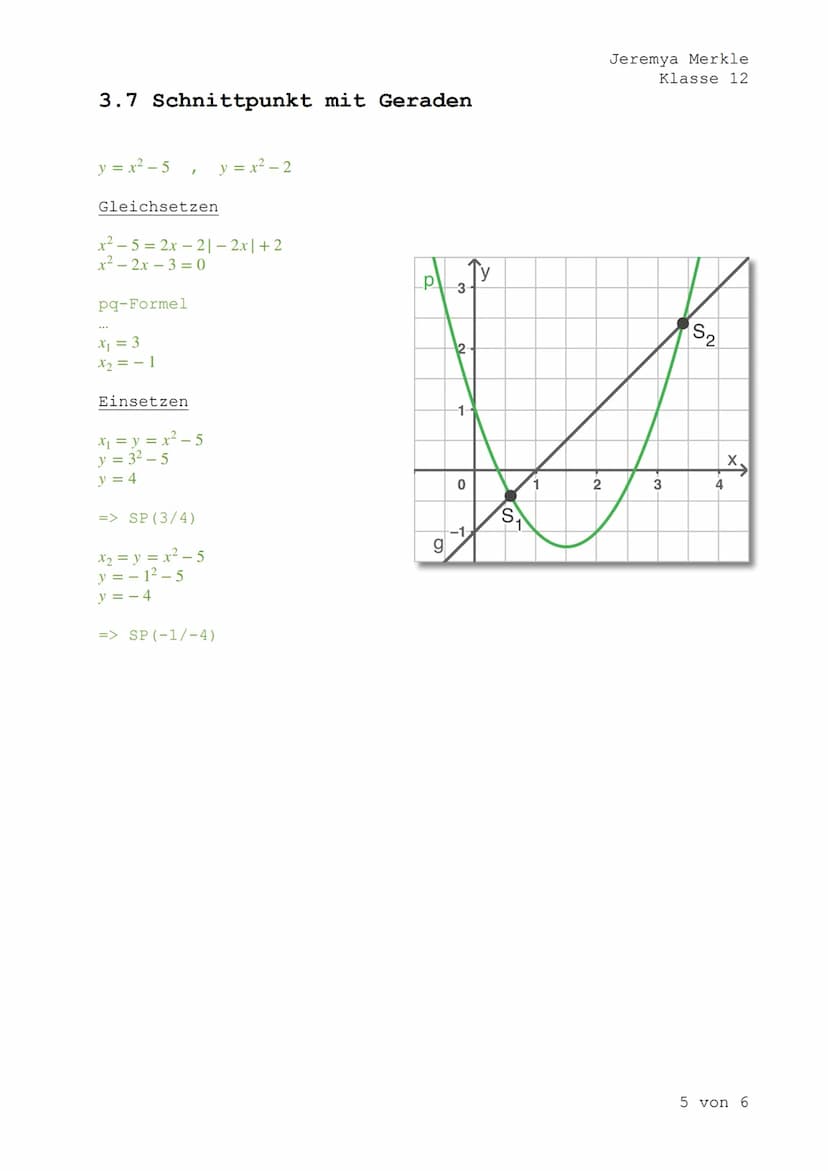 3. Parabeln
3.1 Erscheinungsbild von Parabeln
3.1.1 Normalparabel
•y=x²
• S (0/0)
für x immer die Zahlen der Wertetabelle
einsetzten und qua