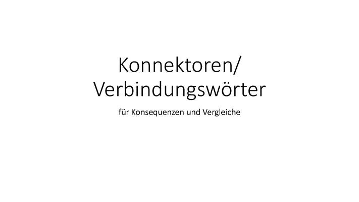 Know Konnektoren / Verbindungswörter (connecteurs)   thumbnail