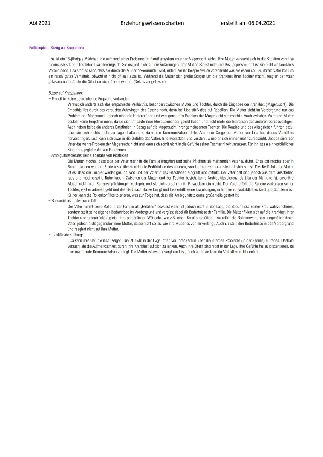 Abi 2021
Zur Person:
Zum Modell: Erweiterte Meads Rollentheorie des symbolischen Interaktionismus
Krappmann
Sieht soziale Beziehungen auch a
