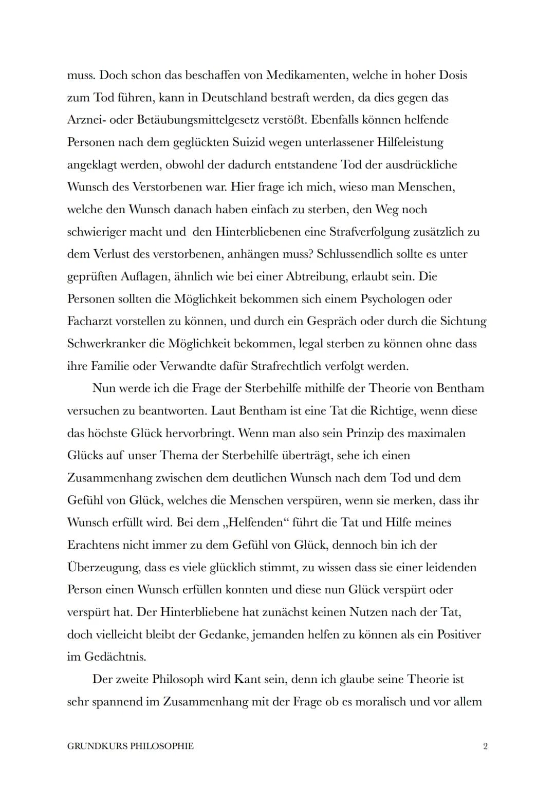 Marie Fandel
Julia Störbrock
22. September 2020
Grundkurs Philosophie
Soziale Gerechtigkeit: legale Sterbehilfe
Im folgenden möchte ich die 
