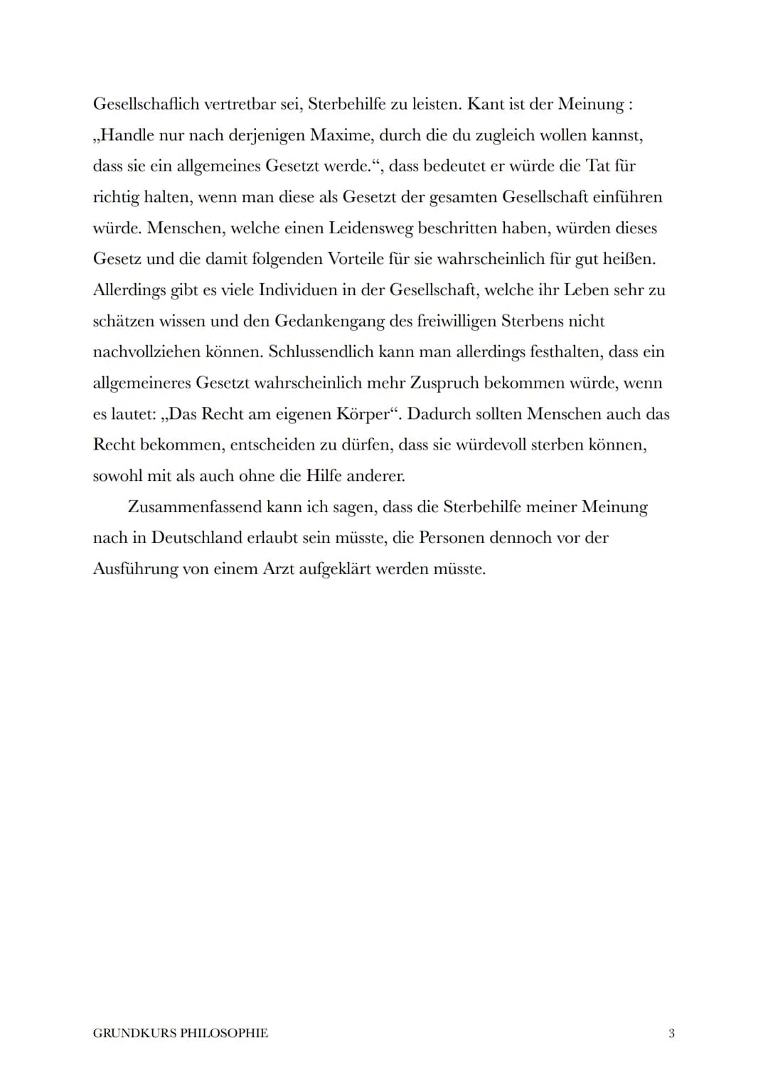 Marie Fandel
Julia Störbrock
22. September 2020
Grundkurs Philosophie
Soziale Gerechtigkeit: legale Sterbehilfe
Im folgenden möchte ich die 