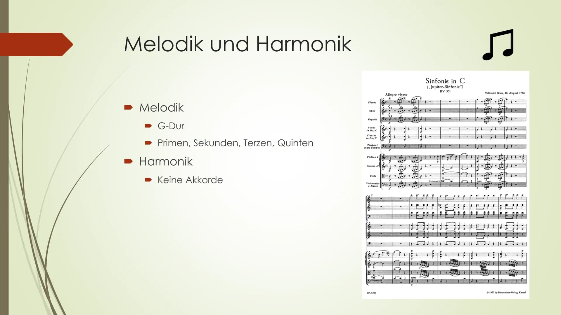 ឯ
Sinfonie: W. A. Mozart Sinfonie Nr. 41 in
C-Dur (KV 551) ,,Jupiter", 1. Satz
Andreas Kusian 10b Gliederung
► W. A. Mozart
► Werke Mozarts
