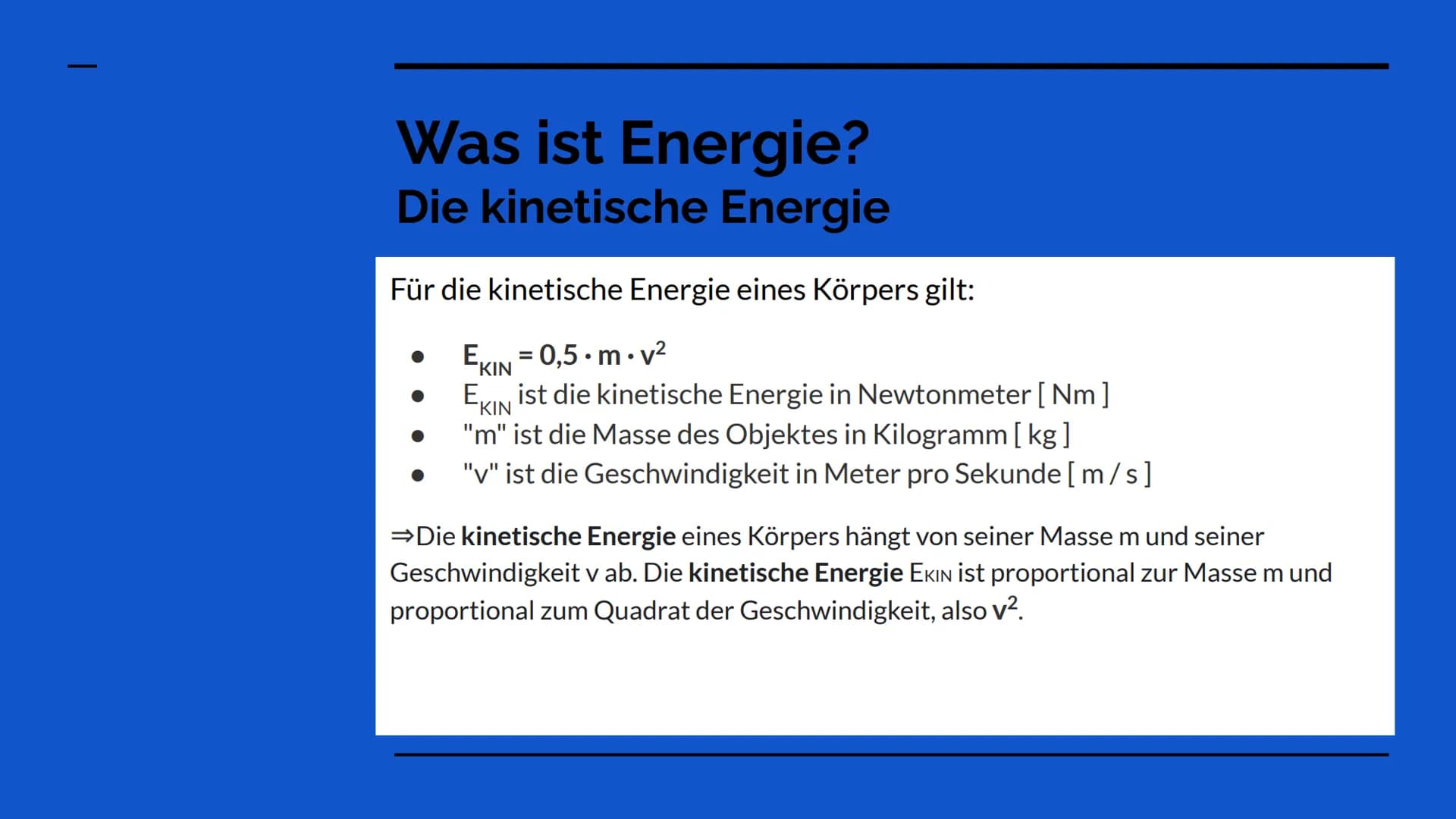 Physik- Gliederung
Was ist Energie (allgemein)?
-Definition & Energieformen
-Kinetische und potentielle Energie
-Beispielaufgabe
Was ist die