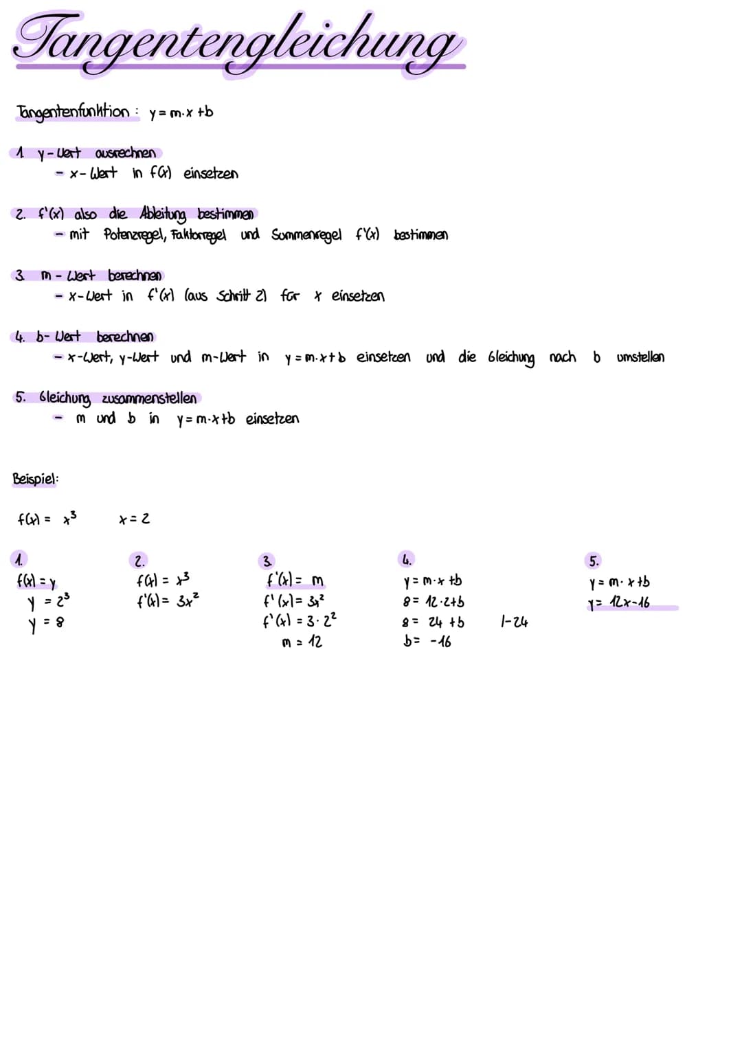 Tangentengleichung
Tangentenfunktion: y=m₁x +b
1 y-Wert ausrechnen
-x-Wert in f(x) einsetzen
2. f'(x) also die Ableitung bestimmen
- mit Pot
