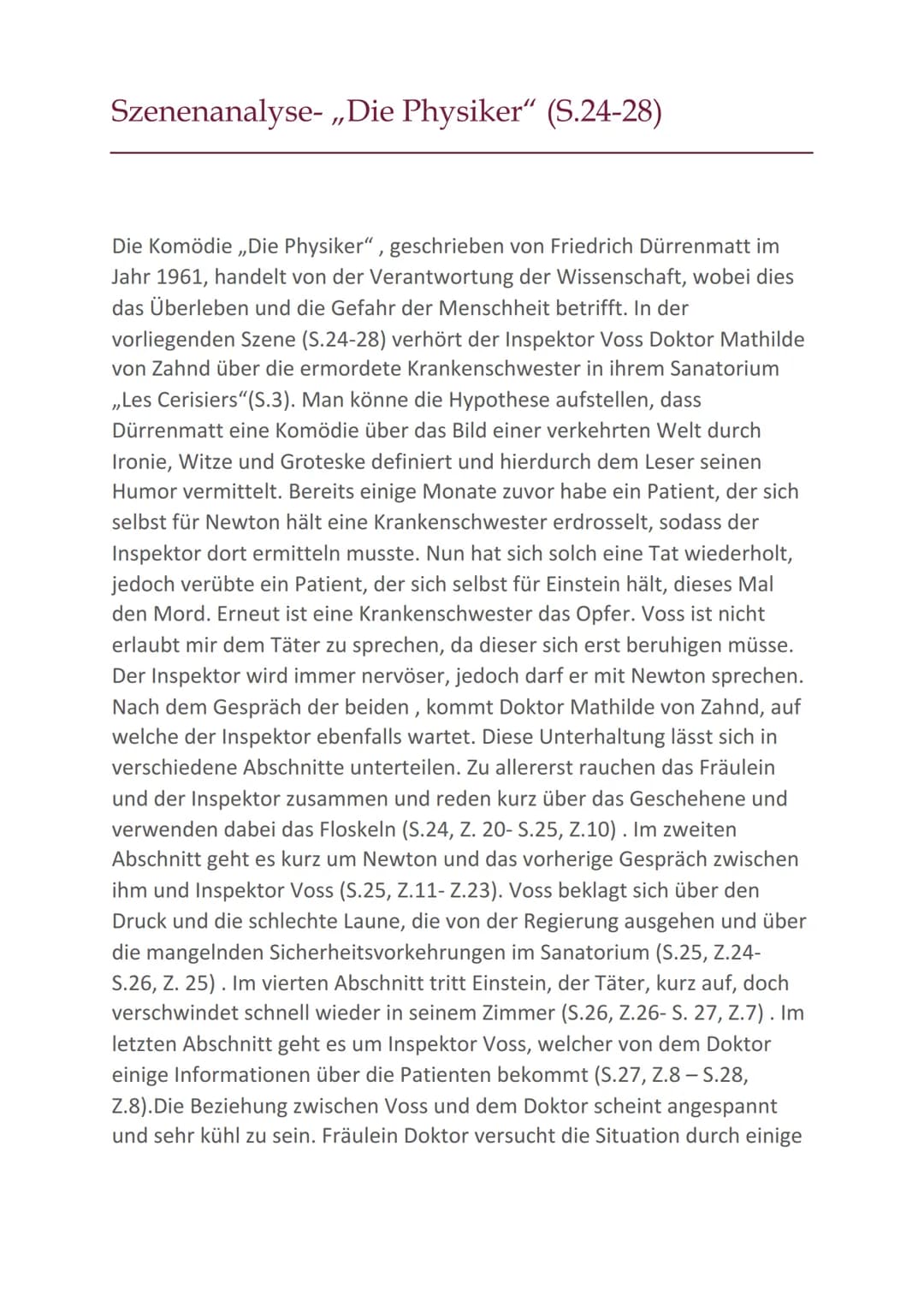 Szenenanalyse- ,,Die Physiker" (S.24-28)
Die Komödie ,,Die Physiker", geschrieben von Friedrich Dürrenmatt im
Jahr 1961, handelt von der Ver