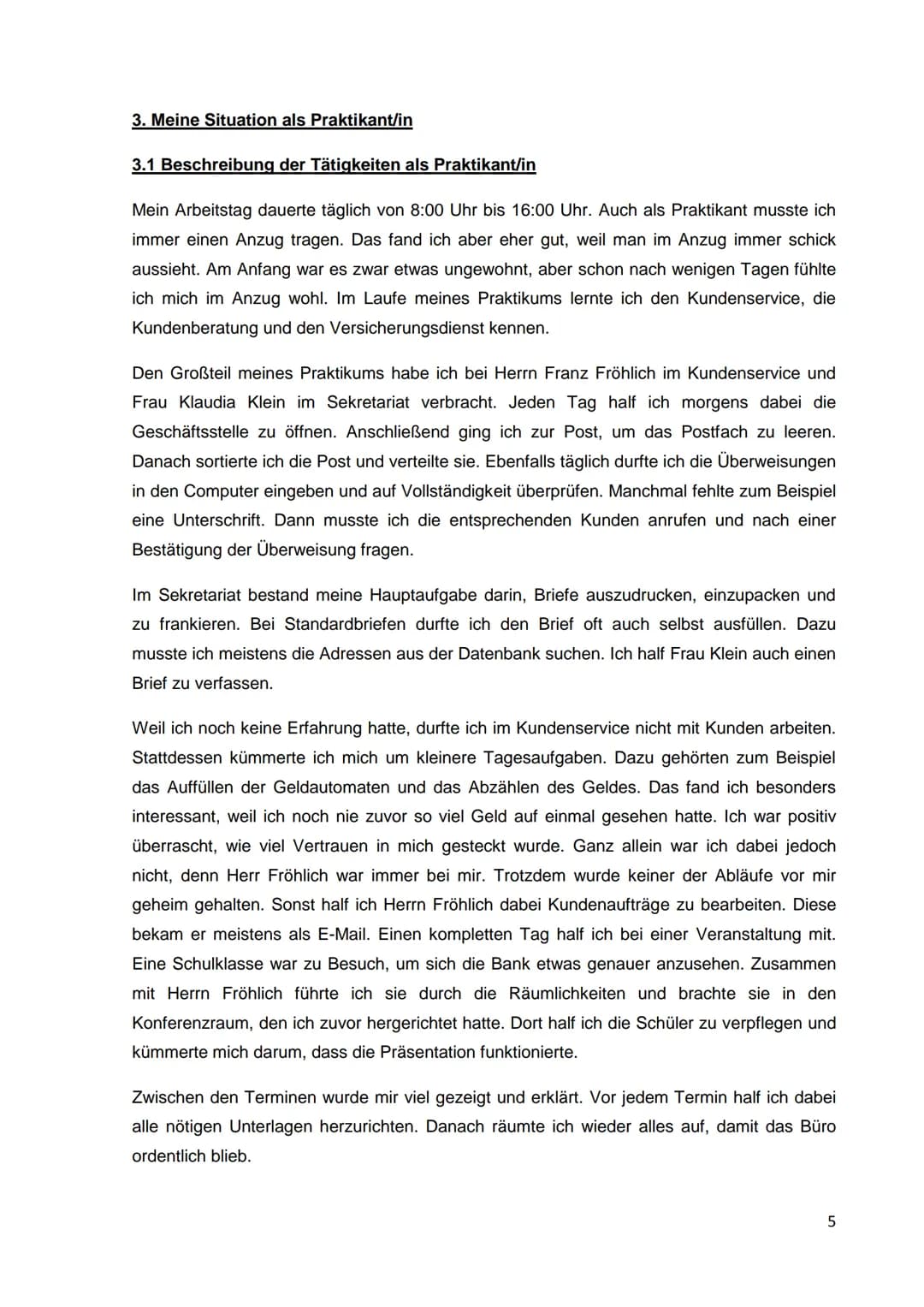 Inhaltsverzeichnis:
1. Praktikumssuche und Gründe für die Wahl des Praktikumsplatzes
2. Vorstellung des Unternehmens
3. Meine Situation als 
