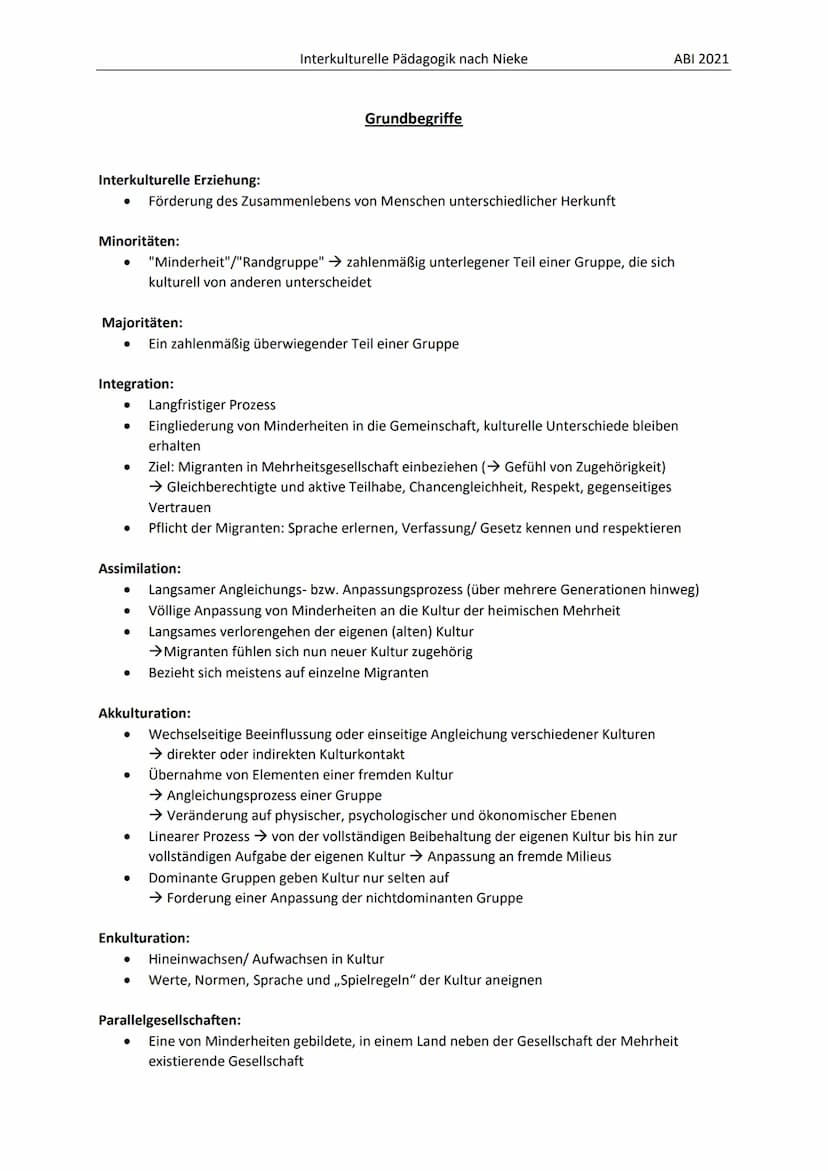 Interkulturelle Erziehung:
Minoritäten:
●
●
Majoritäten:
●
Integration:
●
Förderung des Zusammenlebens von Menschen unterschiedlicher Herkun