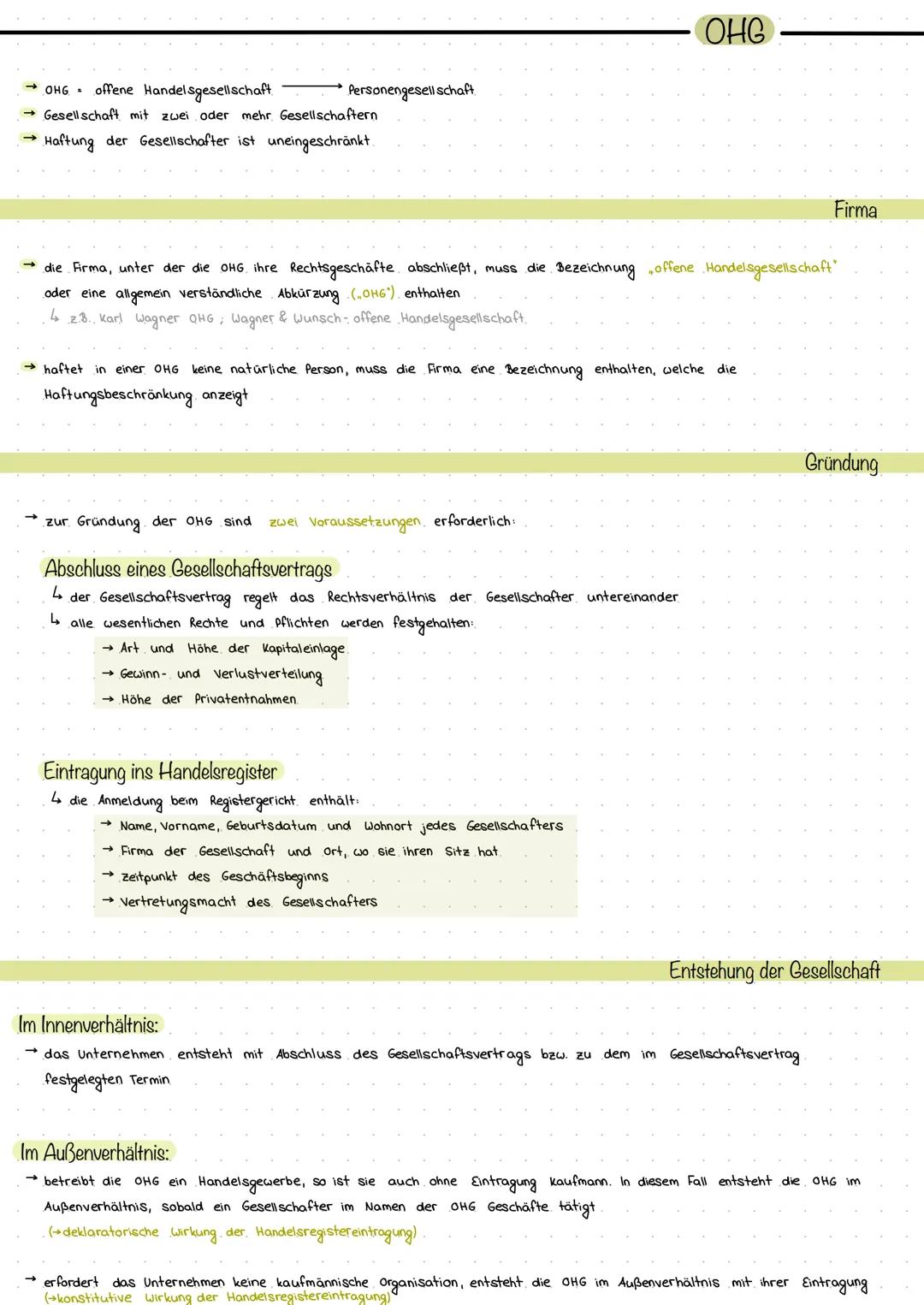 → OHG - offene Handelsgesellschaft.
→Gesellschaft mit zwei oder mehr Gesellschaftern
Haftung der Gesellschafter ist uneingeschränkt.
Persone