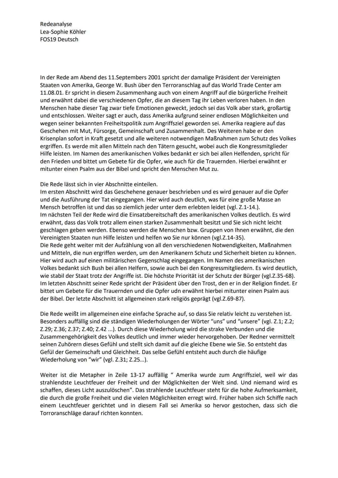 Redeanalyse
Lea-Sophie Köhler
FOS19 Deutsch
In der Rede am Abend des 11.Septembers 2001 spricht der damalige Präsident der Vereinigten
Staat