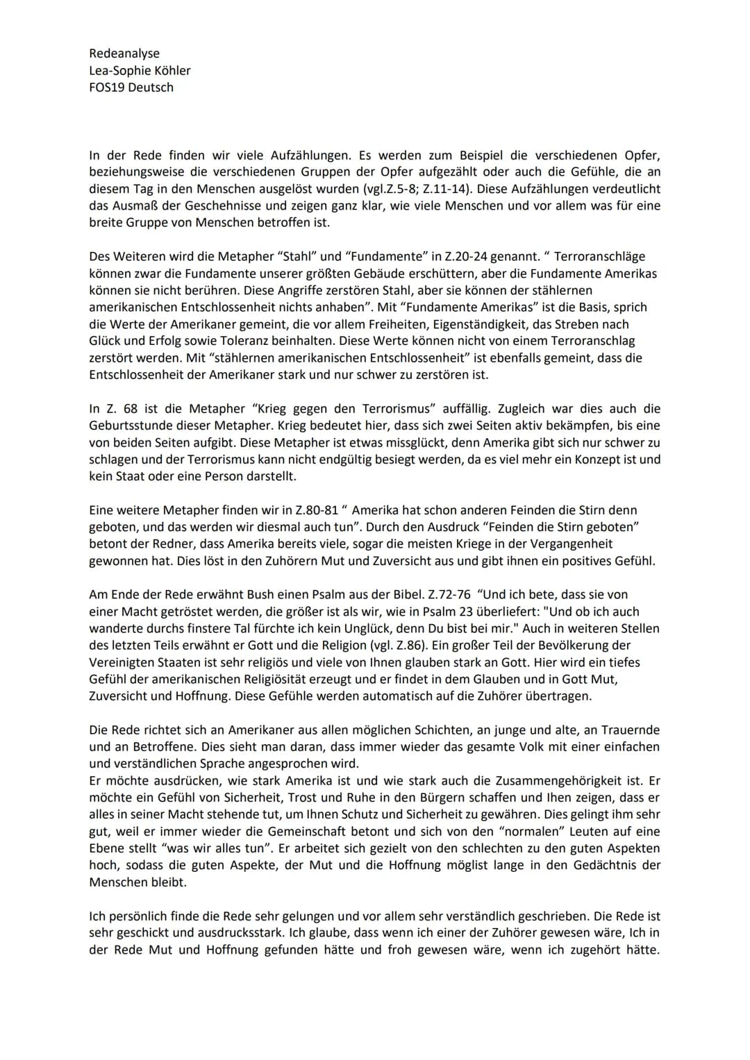 Redeanalyse
Lea-Sophie Köhler
FOS19 Deutsch
In der Rede am Abend des 11.Septembers 2001 spricht der damalige Präsident der Vereinigten
Staat