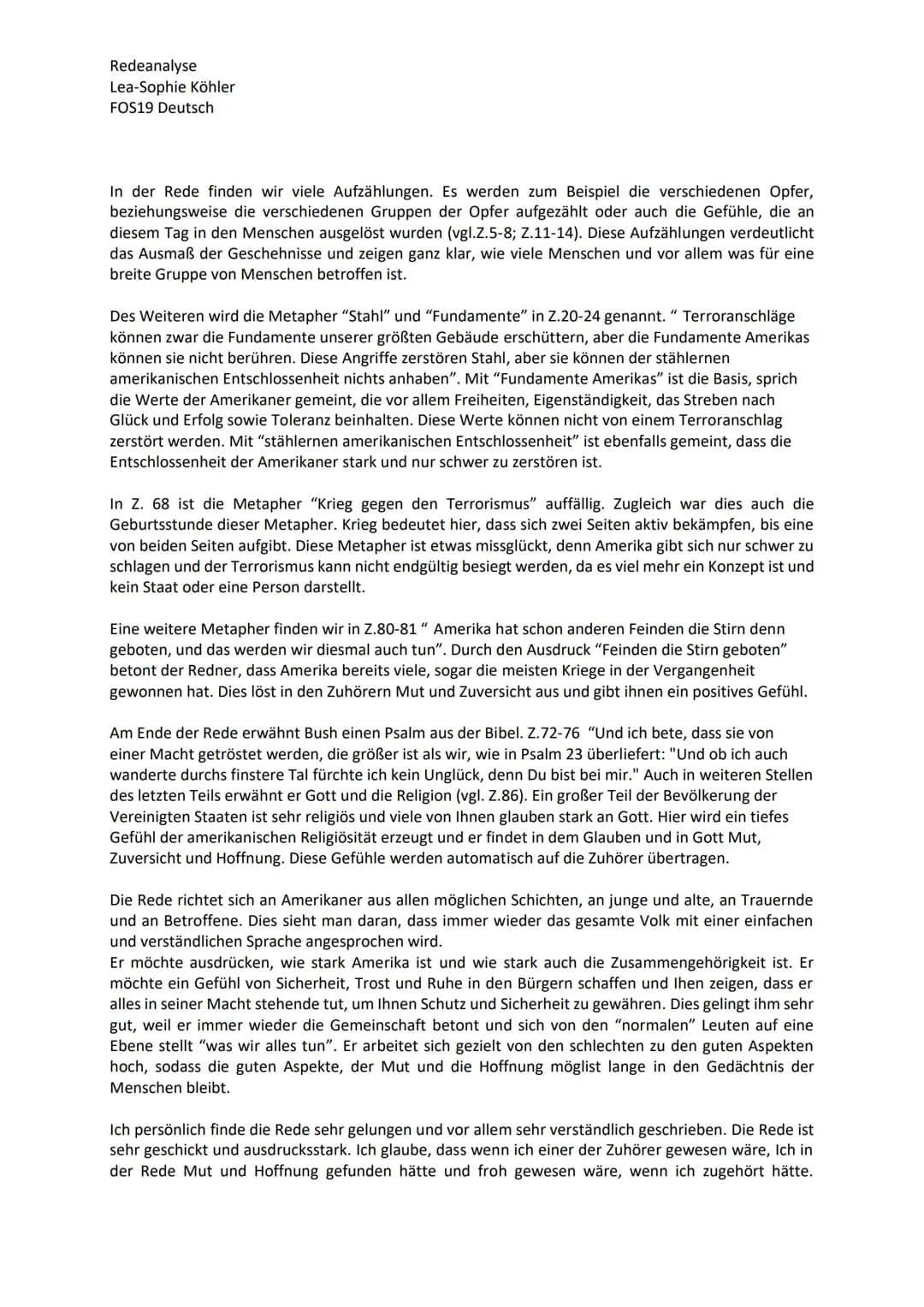 Redeanalyse
Lea-Sophie Köhler
FOS19 Deutsch
In der Rede am Abend des 11.Septembers 2001 spricht der damalige Präsident der Vereinigten
Staat