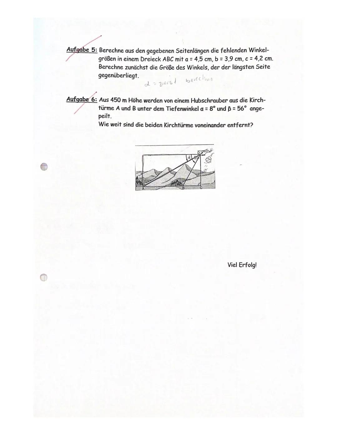 10.Jg. E-Kurs
Mathematikarbeit Nr. 3
Trigonometrie
a) a = 15,5 cm
b) c = 6,2 cm
Aufgabe 1: Bestimme mit Hilfe des Sinus, Kosinus, Tangens od