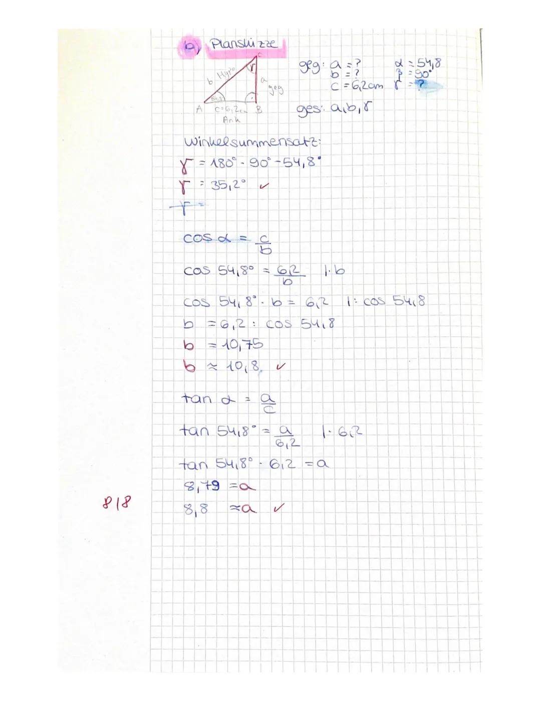 10.Jg. E-Kurs
Mathematikarbeit Nr. 3
Trigonometrie
a) a = 15,5 cm
b) c = 6,2 cm
Aufgabe 1: Bestimme mit Hilfe des Sinus, Kosinus, Tangens od