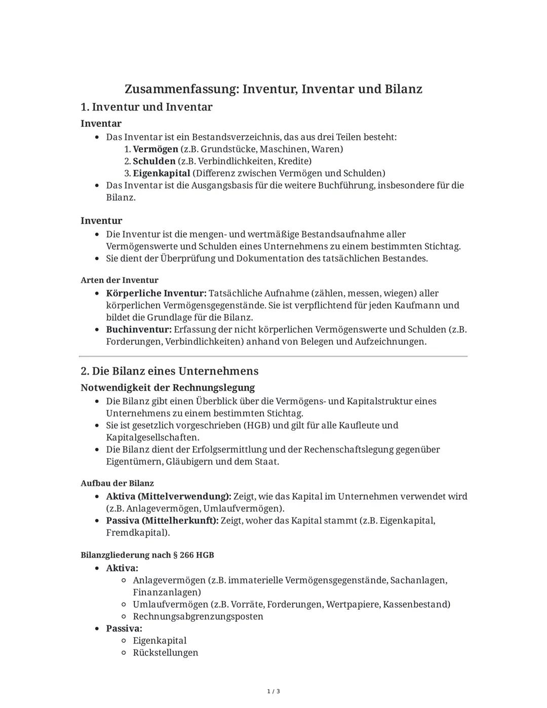 Zusammenfassung: Inventur, Inventar und Bilanz
1. Inventur und Inventar
Inventar
• Das Inventar ist ein Bestandsverzeichnis, das aus drei Te