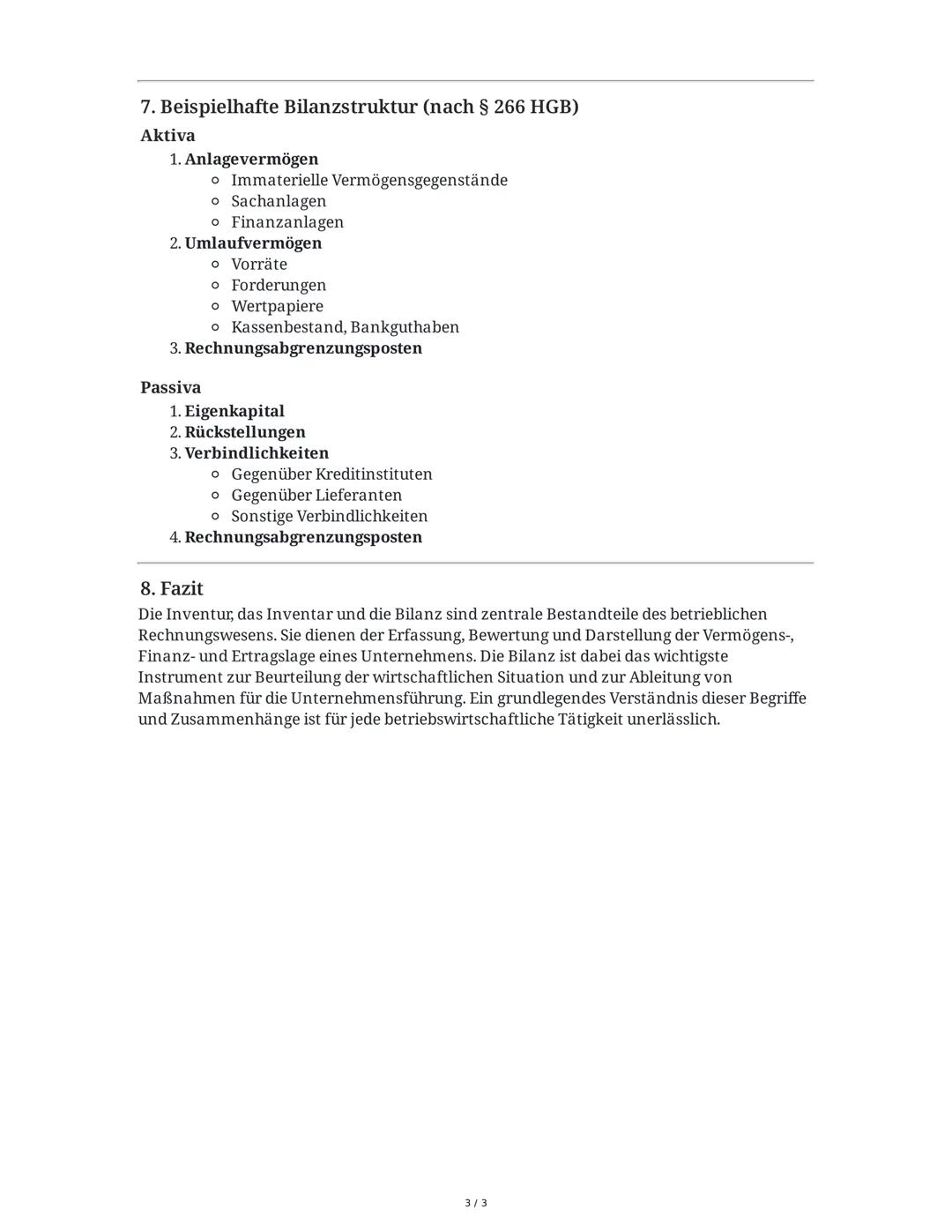 Zusammenfassung: Inventur, Inventar und Bilanz
1. Inventur und Inventar
Inventar
• Das Inventar ist ein Bestandsverzeichnis, das aus drei Te