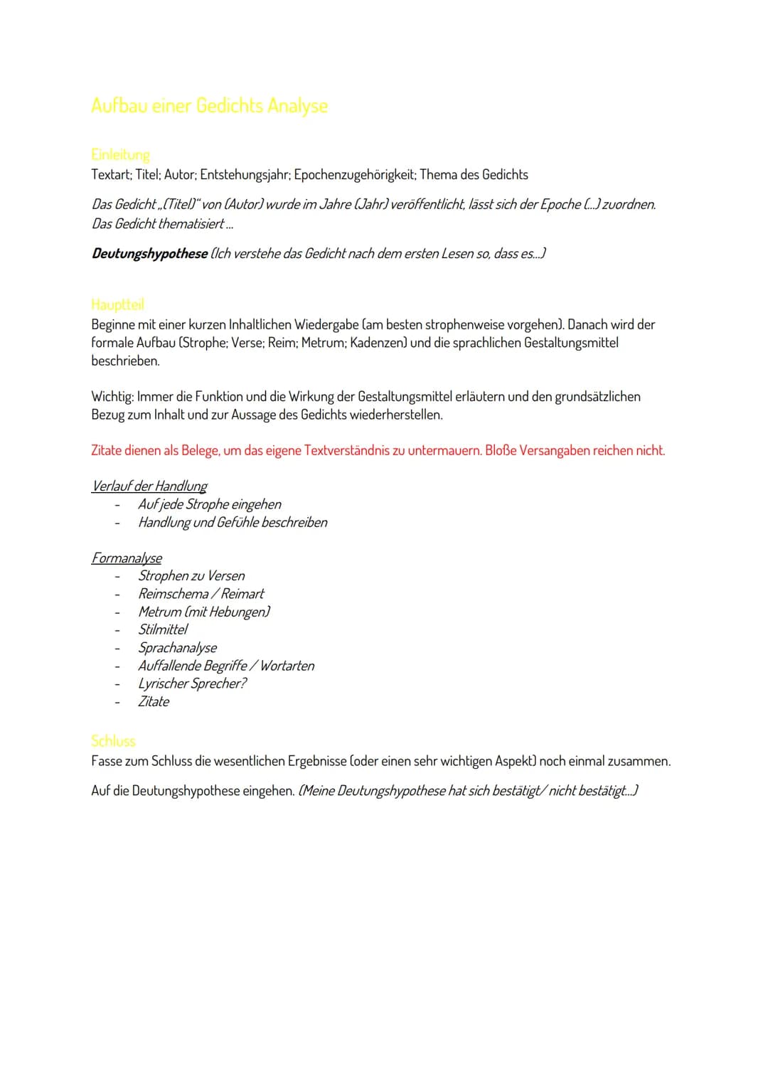 LEITFADEN: GEDICHTSANALYSE
Formaler Aufbau
. Gedichtform (z.B Sonett)
Strophenaufbau
● Reim; Metrum: Kadenzen
●
Sprachliche Gestaltung / Auf