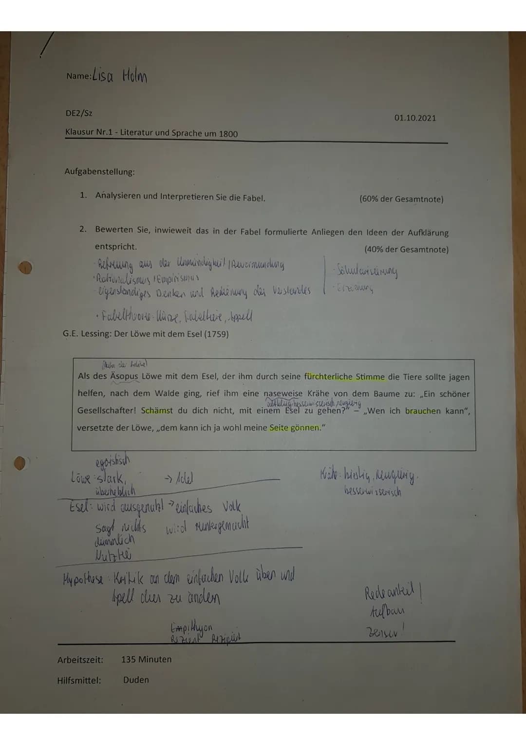 Name:Lisa Holm
DE2/Sz
Klausur Nr.1 - Literatur und Sprache um 1800
Aufgabenstellung:
1. Analysieren und Interpretieren Sie die Fabel.
G.E. L