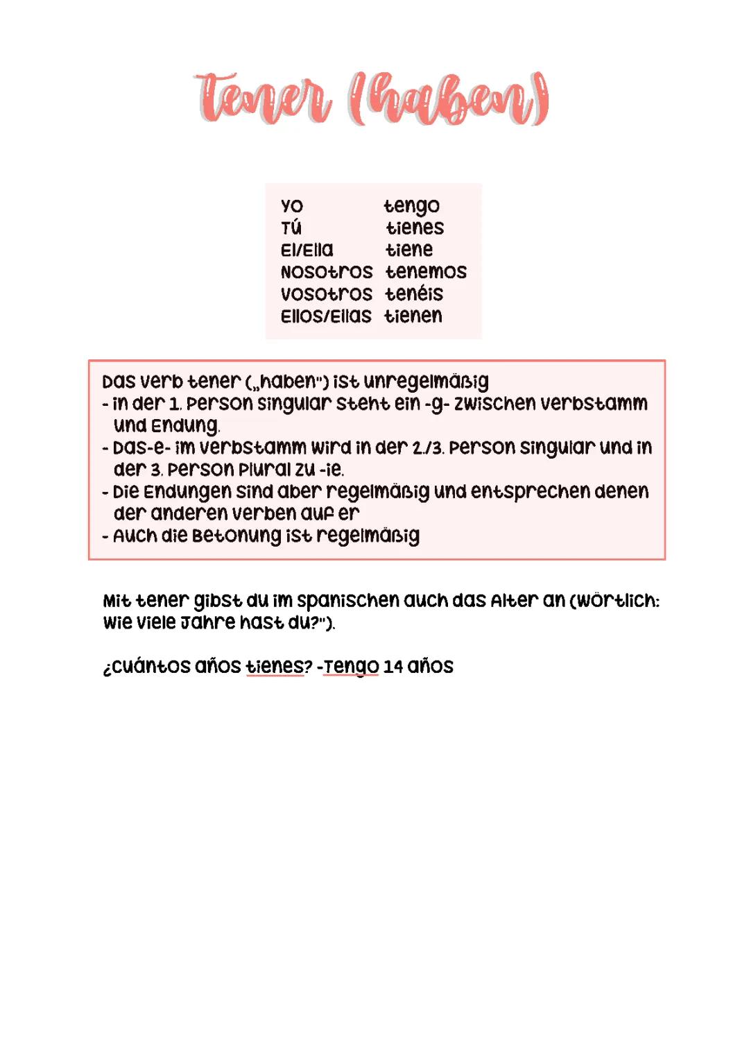 Das Verb tener (sein)