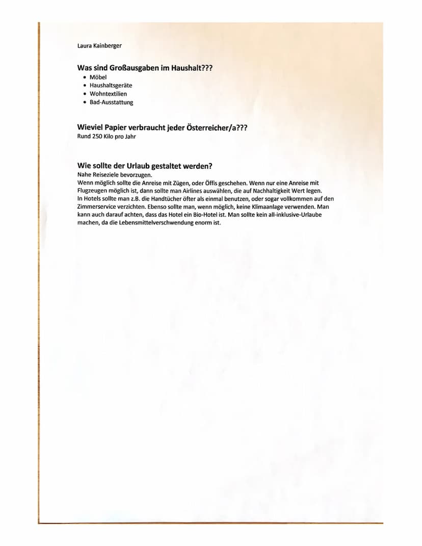 Laura Kainberger
Ökologischer Fußabdruck
Beantworte folgende Fragen bzw. ergänze den Text!!
Erkläre den Begriff ,,grauer Fußabdruck"!
Ergibt