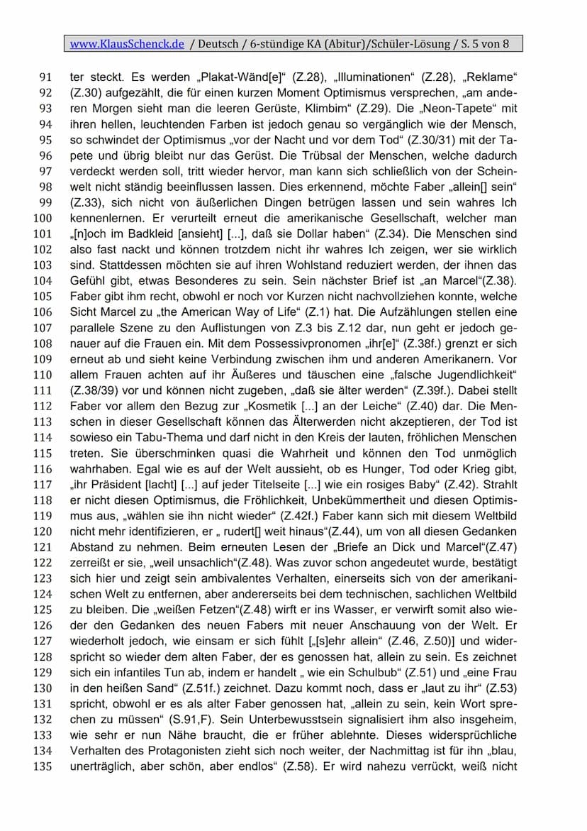 www.KlausSchenck.de / Deutsch / 6-stündige KA (Abitur)/Schüler-Lösung / S. 1 von 8
Klassenarbeitsaufbau
Einleitung
1. Zitat
2. Autor, Titel,