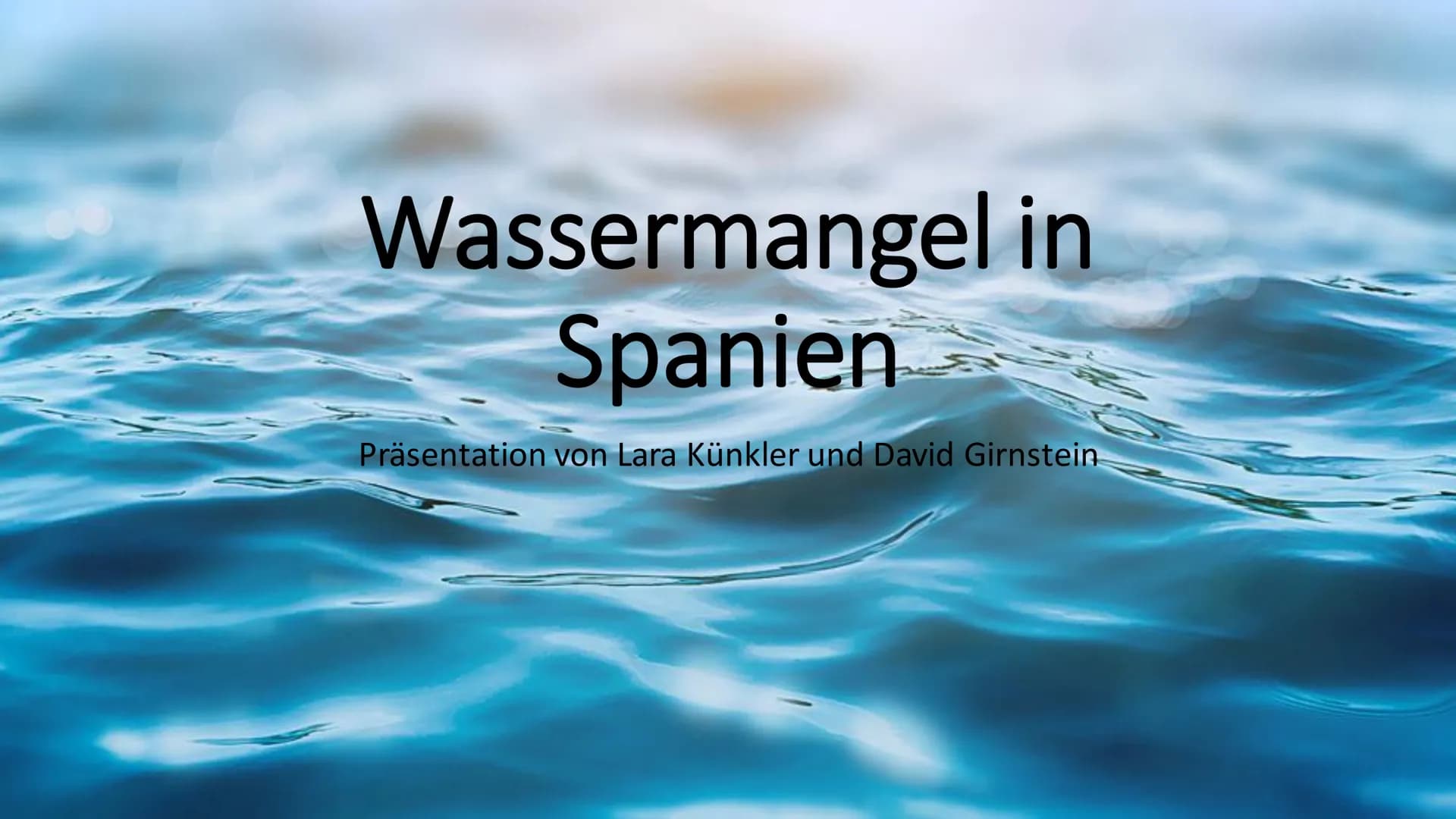 Wassermangel in
Spanien
Präsentation von Lara Künkler und David Girnstein Spanien an der Spitze des Trinkwasserverbrauchs (in der EU)
O
Hohe