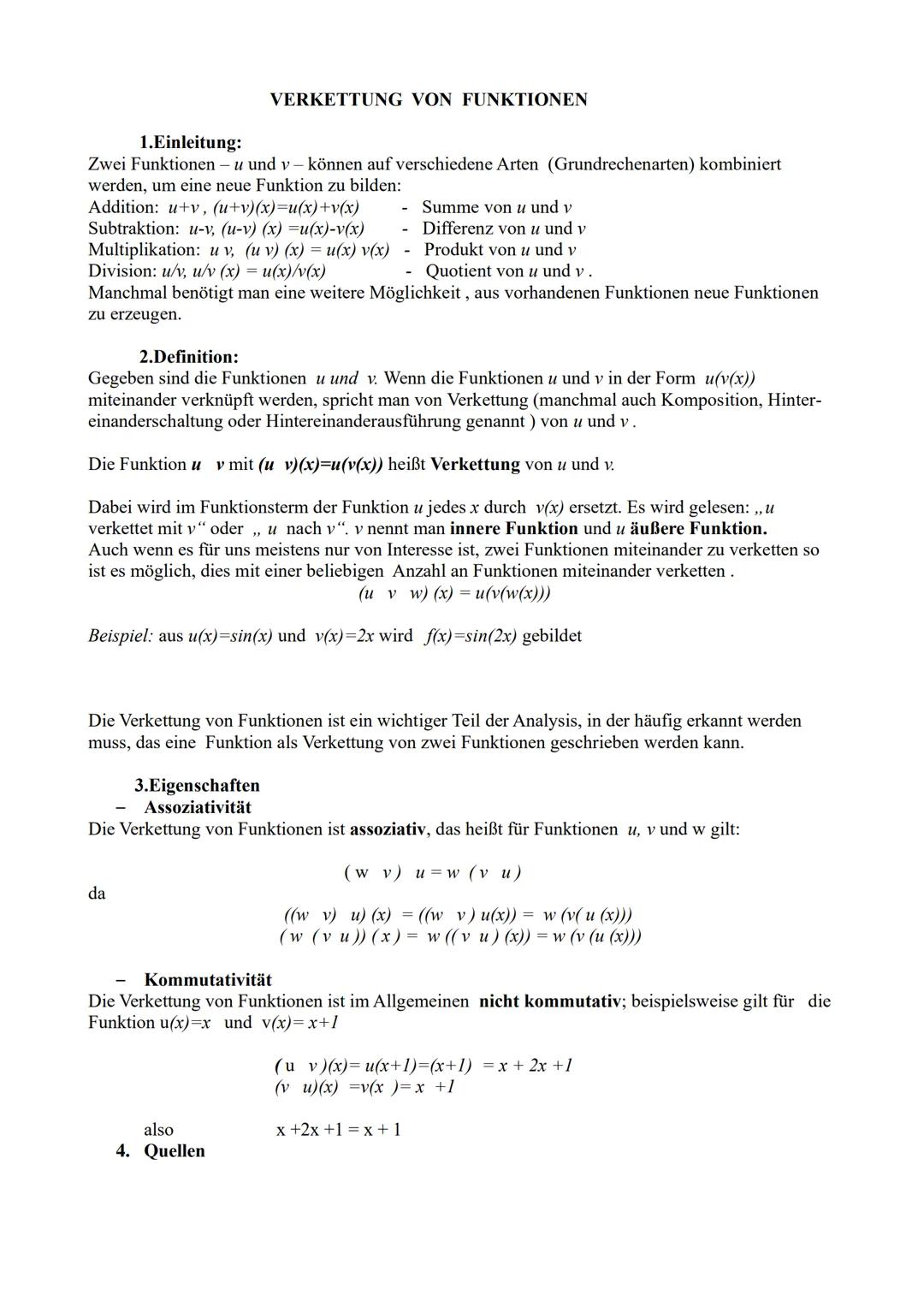 1.Einleitung:
Zwei Funktionen – u und v- können auf verschiedene Arten (Grundrechenarten) kombiniert
werden, um eine neue Funktion zu bilden