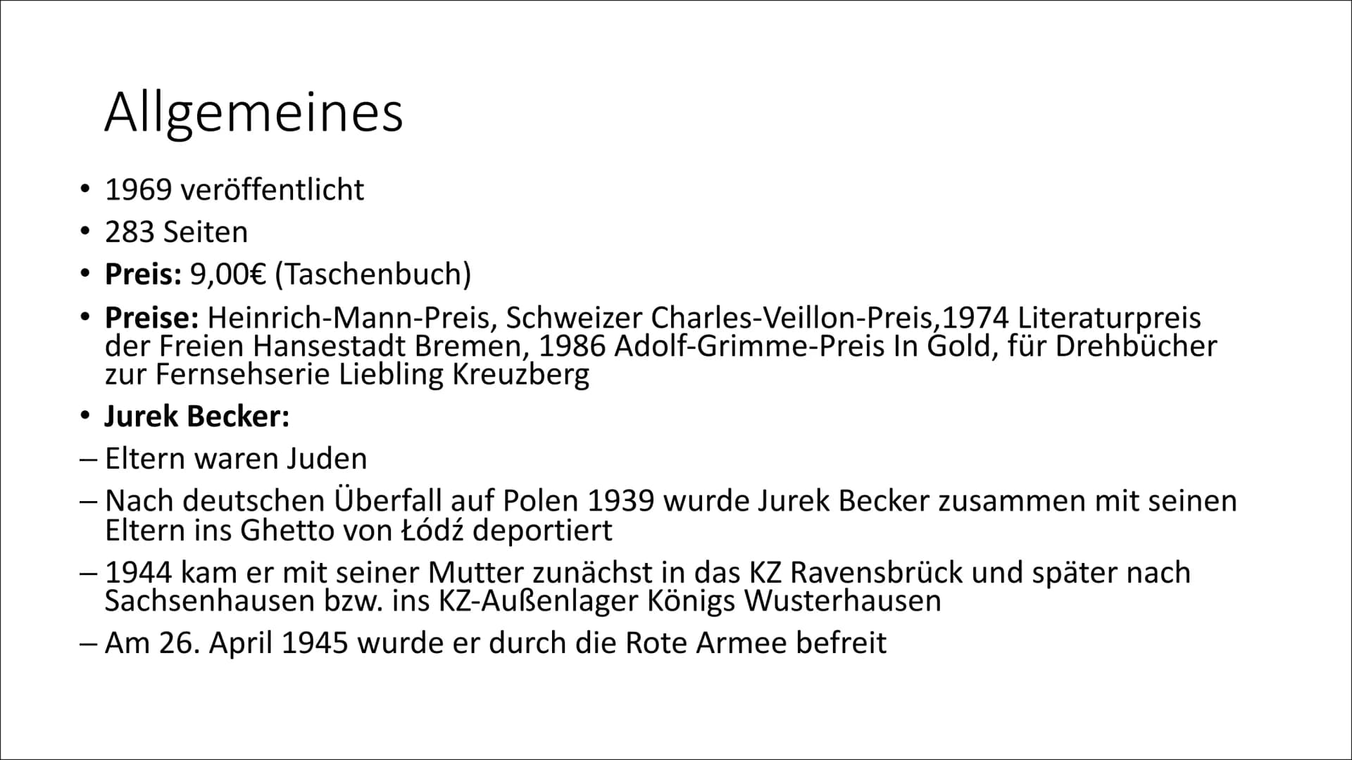 ✡X
Jakob der Lügner - Jurek Becker
JAYME
a
GETTO
Buchpräsentation
GETTO • Allgemeines
Inhaltliche & sprachliche Aspekte:
• Ort & Zeit
Regeln