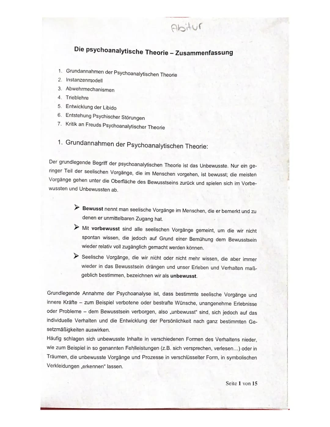 Abitur
Die psychoanalytische Theorie - Zusammenfassung
1. Grundannahmen der Psychoanalytischen Theorie
2. Instanzenmodell
3. Abwehrmechanism