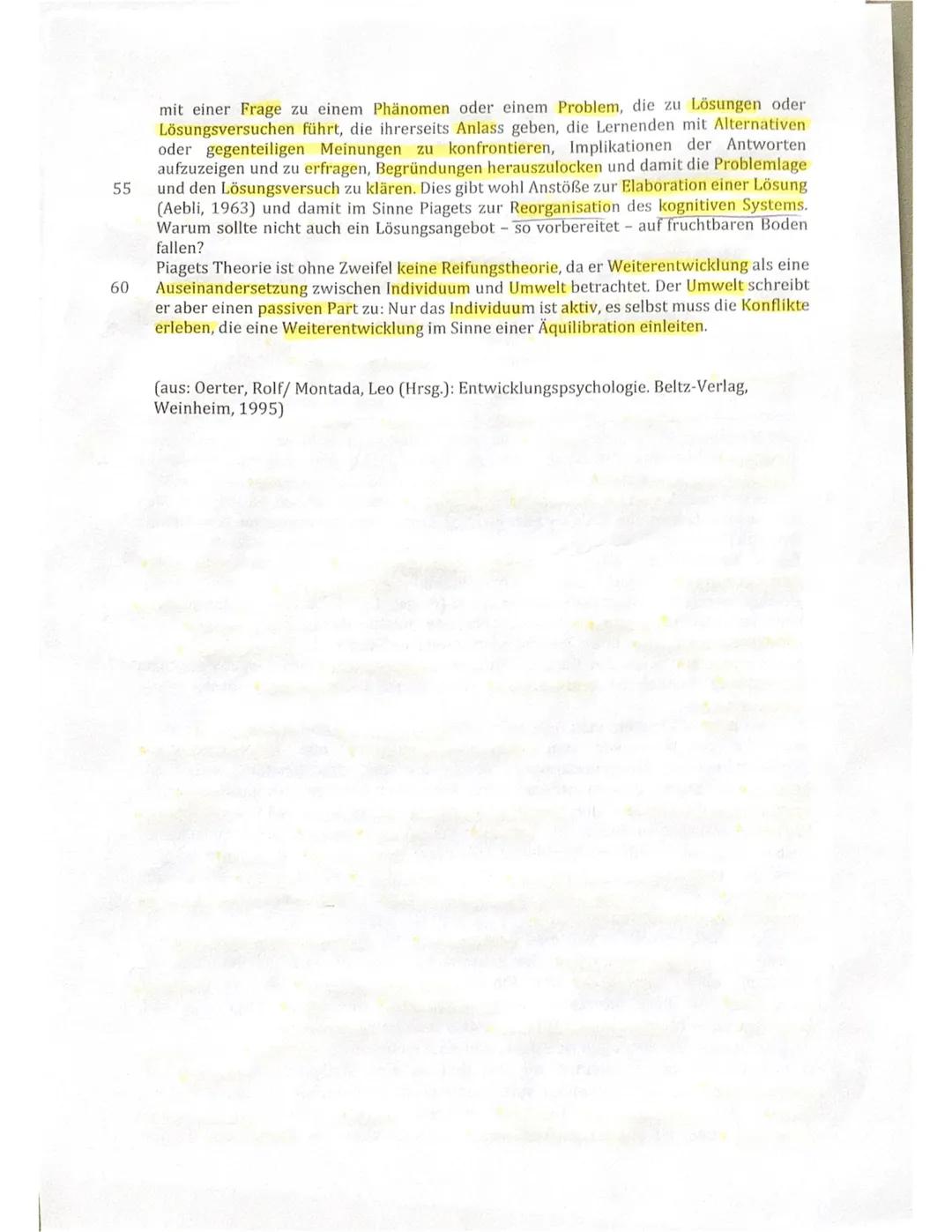 10
15
20
25
30
35
Piagets Erziehungsideologie
Piagets konstruktivistisches Modell der Entwicklung ist nicht mit einer Reifungstheorie
zu ver