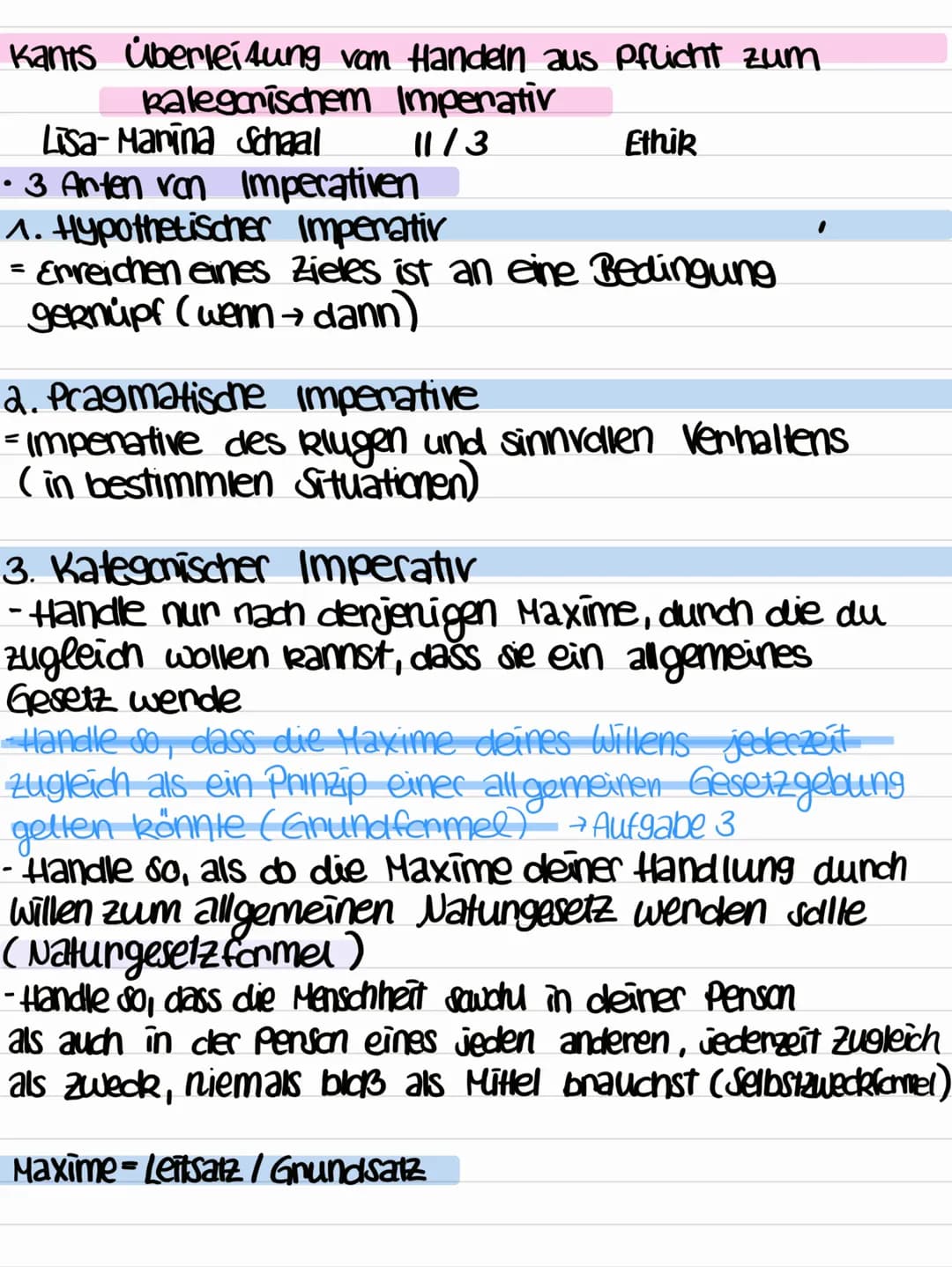 Kants überleitung von Handeln aus Pflicht zum
kalegorischem Imperativ
11/3
Lisa-Marina Schaal
Ethik
3 Anten von Imperativen
1. Hypothetische