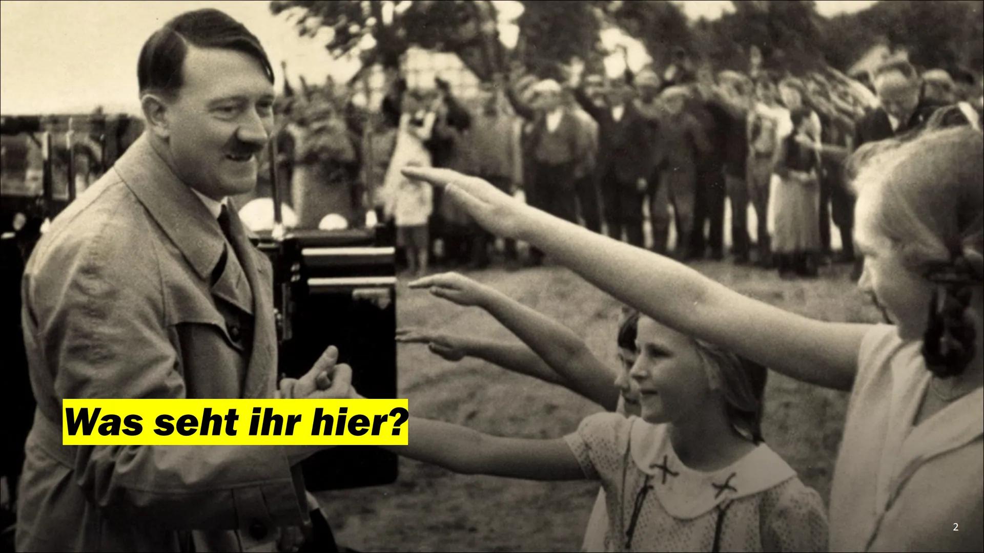 # Der

Nationalsozialismus # Was seht ihr hier? Adolf Hitler

Die bekannteste
Person, wenn man an
die NS-Zeit denkt.

3 # Inhalt

*   Was is