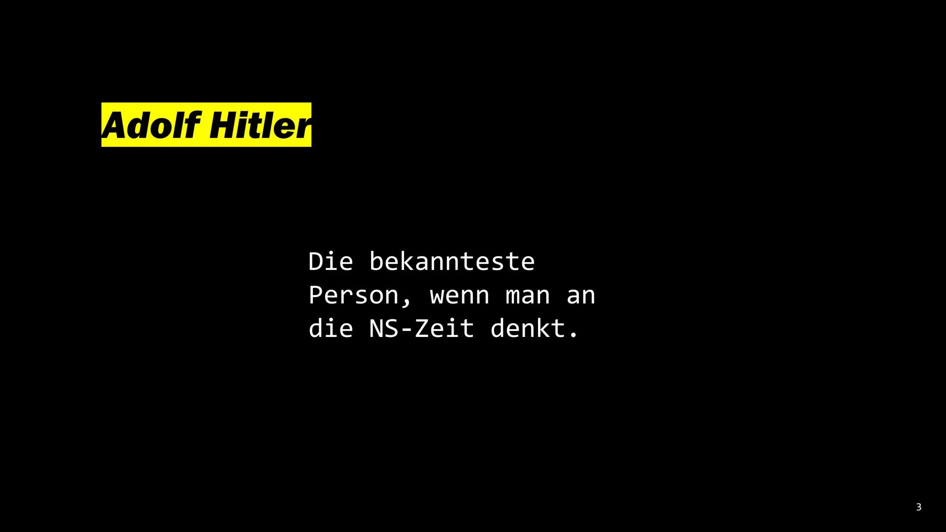 # Der

Nationalsozialismus # Was seht ihr hier? Adolf Hitler

Die bekannteste
Person, wenn man an
die NS-Zeit denkt.

3 # Inhalt

*   Was is