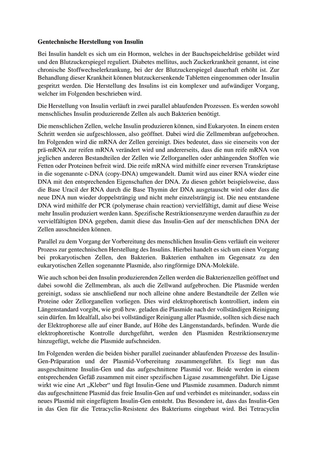 Gentechnische Herstellung von Insulin
Bei Insulin handelt es sich um ein Hormon, welches in der Bauchspeicheldrüse gebildet wird
und den Blu