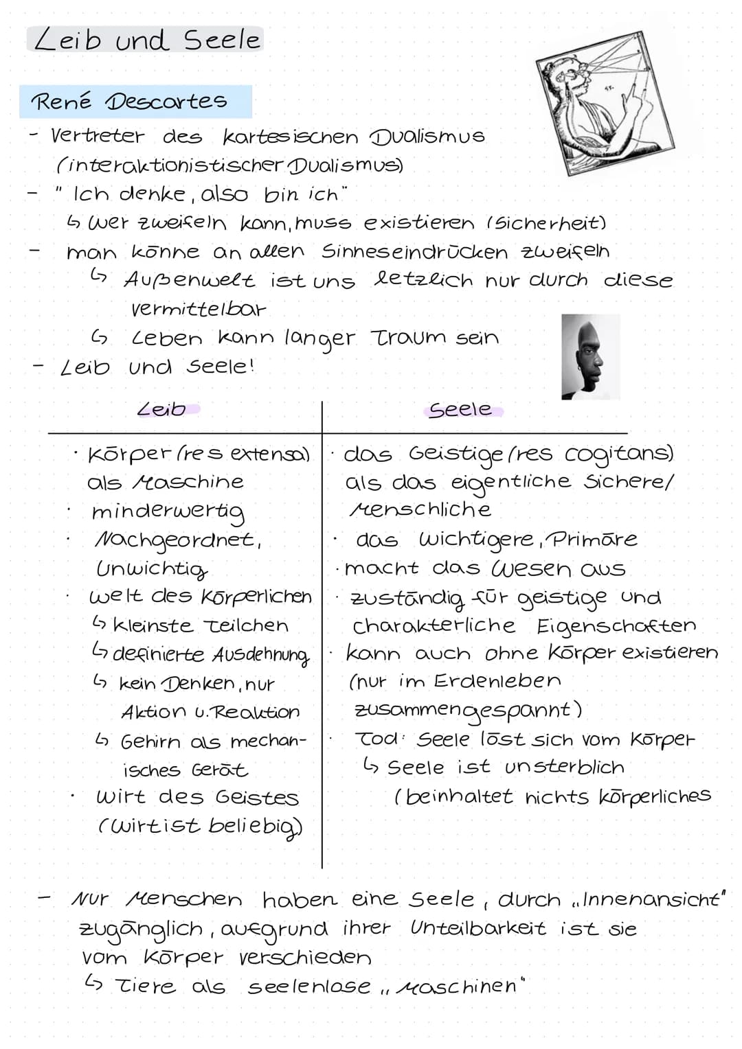 Leib und Seele
René Descartes
Vertreter des kartesischen Dualismus
(interaktionistischer Dualismus)
Ich denke, also bin ich"
Gwer zweifeln k