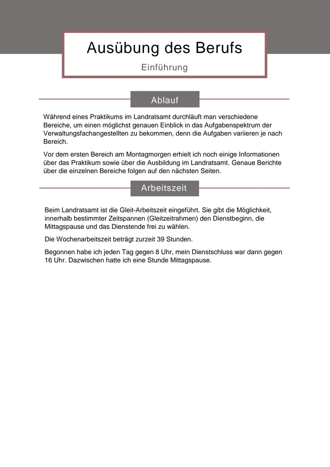 Ausübung des Berufs
Abteilung XY
Aufgaben
Bericht ●
●
• Zuverlässigkeit
●
Voraussetzungen
für den Beruf
Teamfähigkeit
Kontaktfreudigkeit
Ver