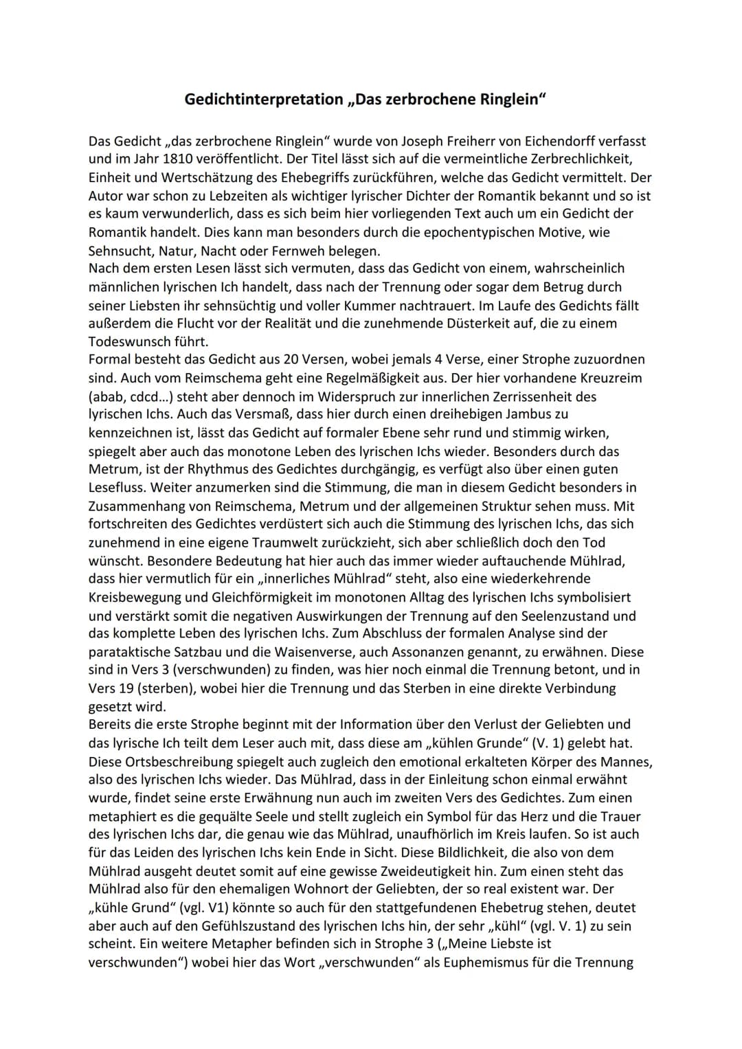 Gedichtinterpretation ,,Das zerbrochene Ringlein"
Das Gedicht,,das zerbrochene Ringlein" wurde von Joseph Freiherr von Eichendorff verfasst
