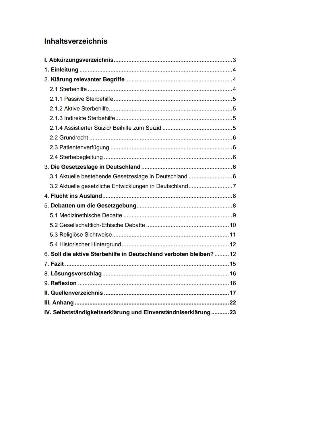 AKTIVE STERBEHILFE
ALS GRUNDRECHT
Schule
Name
Lehrer
Seminarfach Politische Philosophie, 12sf6
Abgabedatum: 05. März 2021
ST. ITI Gymnasium
