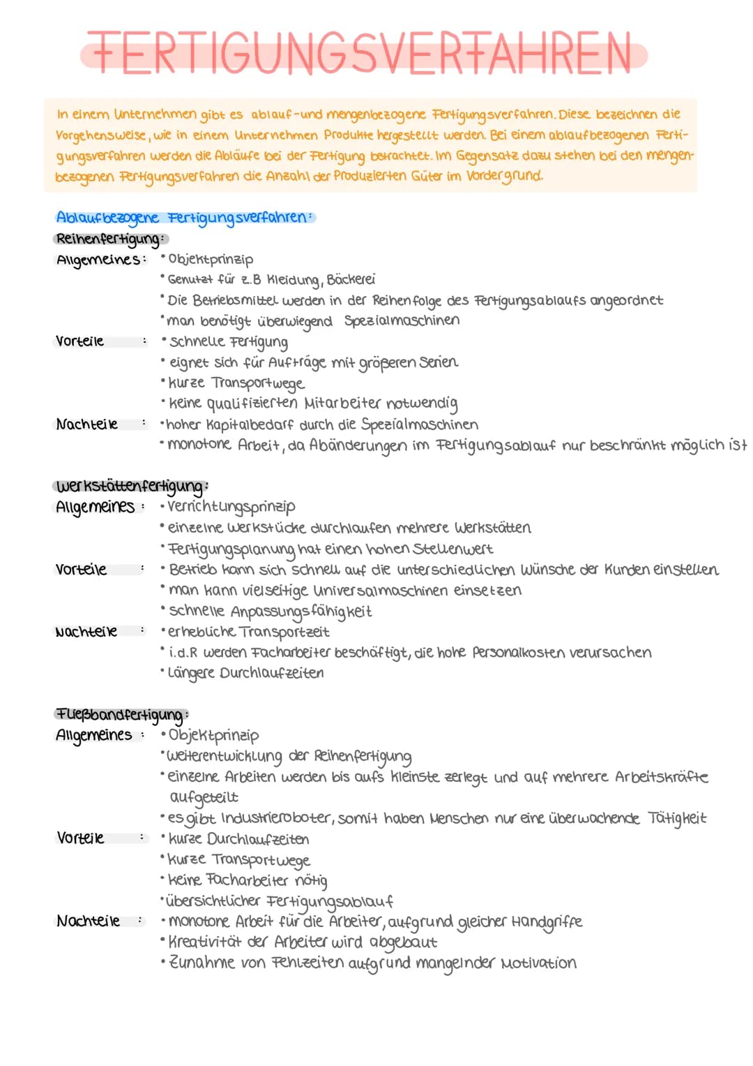 FERTIGUNGSVERFAHREN
In einem Unternehmen gibt es ablauf-und mengenbezogene Fertigungsverfahren. Diese bezeichnen die
Vorgehensweise, wie in 