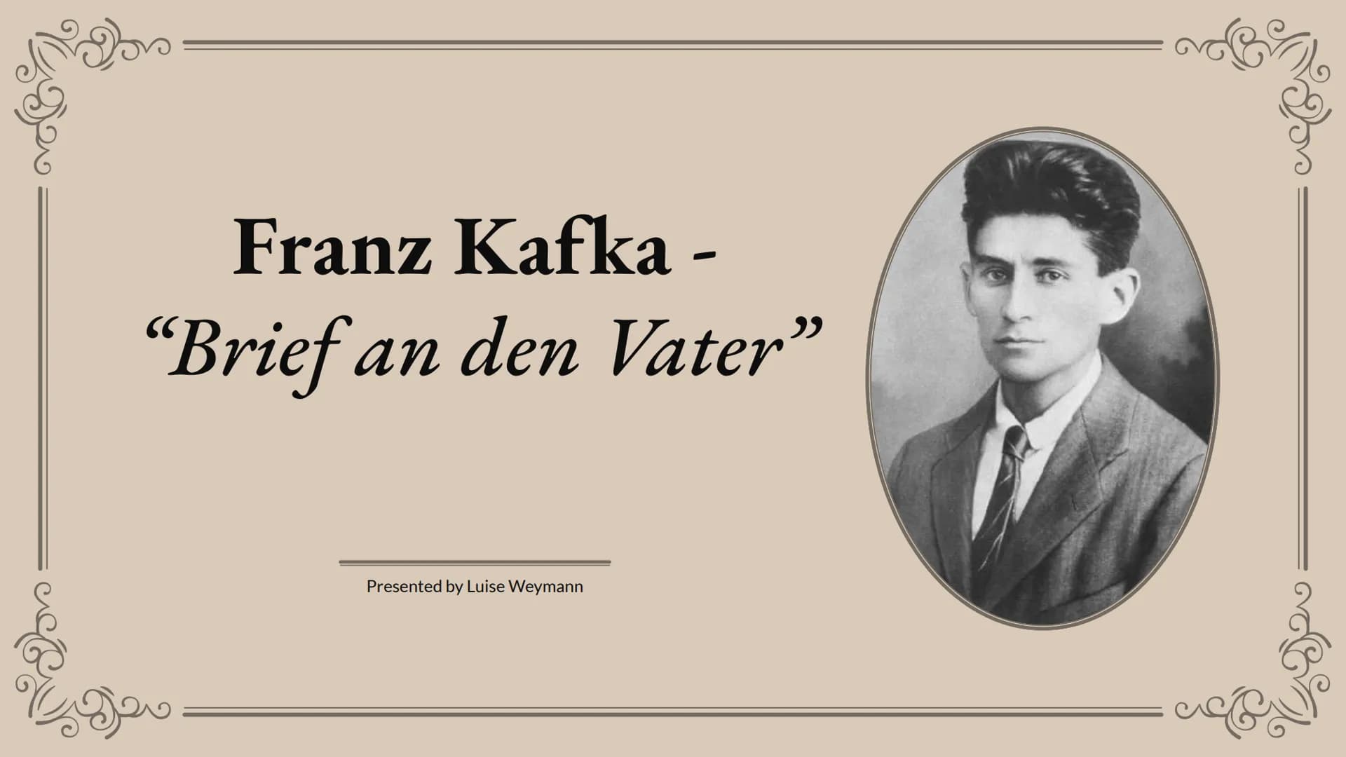 Franz Kafka -
"Brief an den Vater”
Biogeo
Presented by Luise Weymann
refe Evan
01.
Biografie
01.1 - Leben
01.2-Werke
02.
Persönlichkeit
-
In